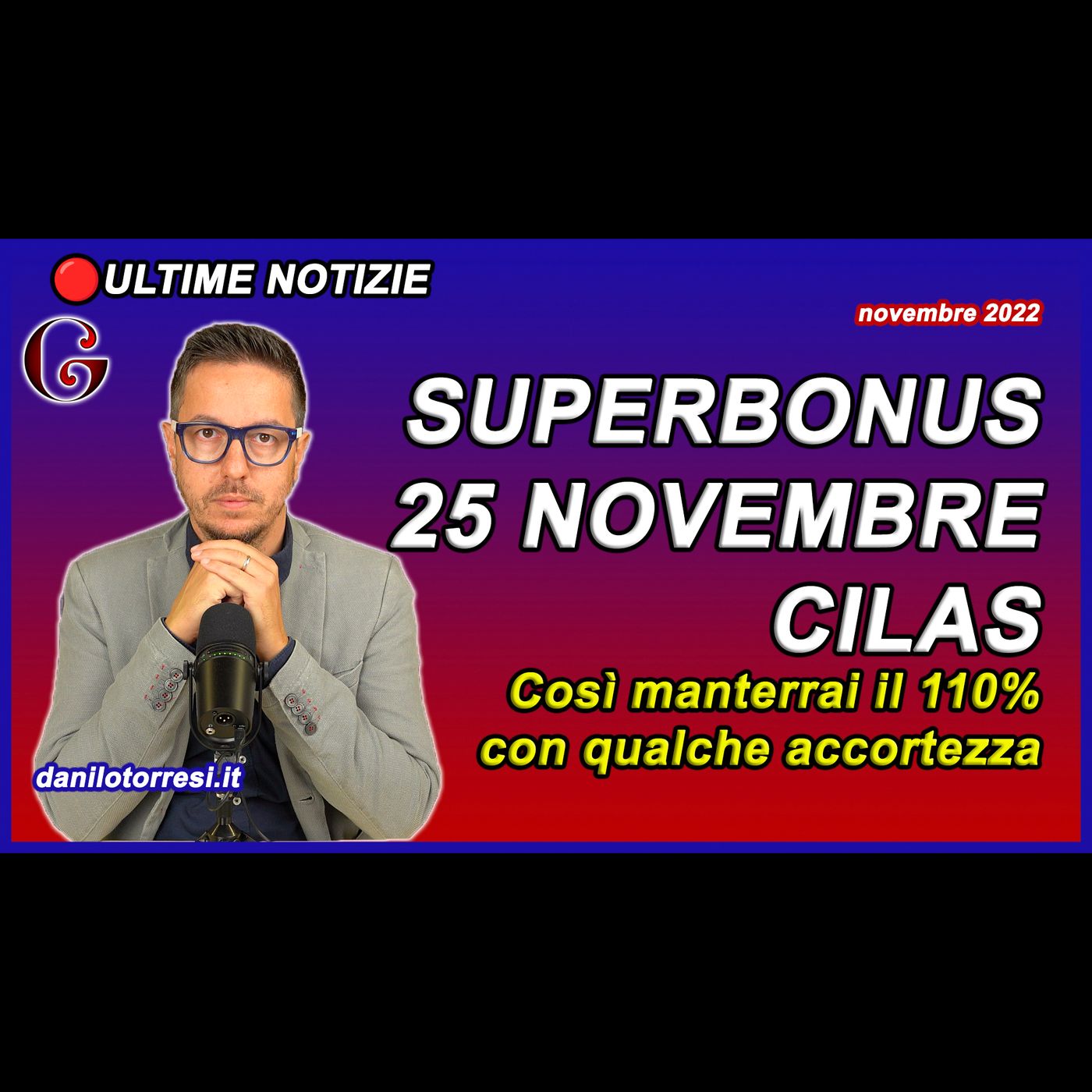 SUPERBONUS CILAS entro il 25 novembre ultime notizie - condomini e edifici unico proprietario episode artwork