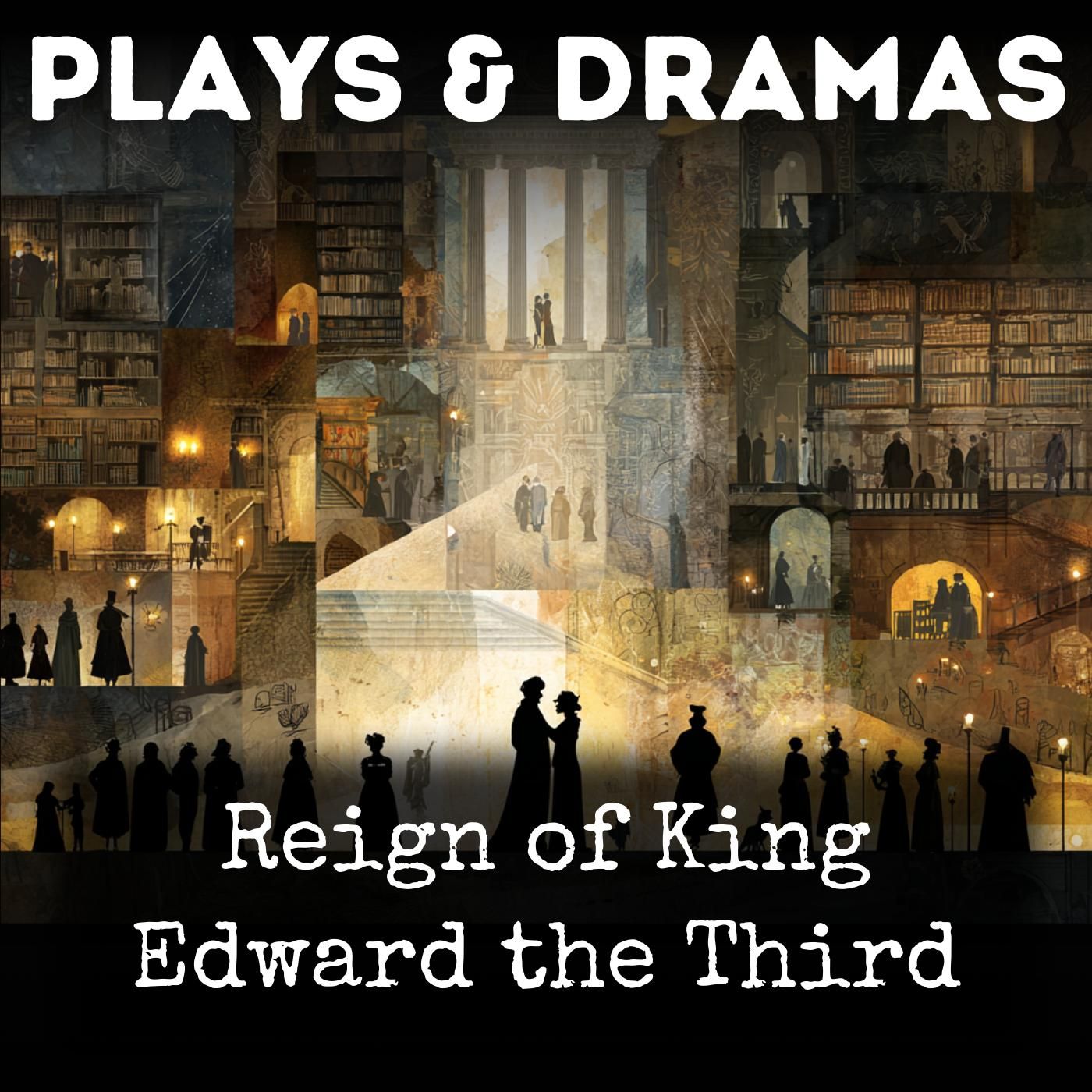 Reign of King Edward the Third podcast artwork
