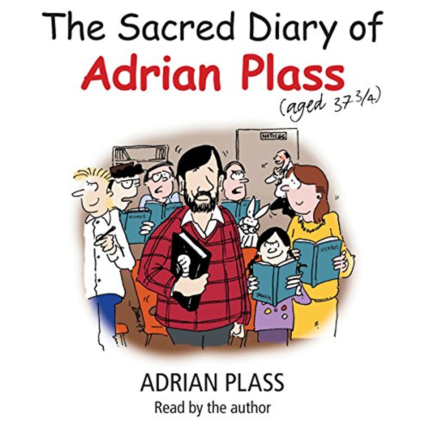 The Sacred Diary of Adrian Plass (Aged 37 3/4) Audiobook by Adrian Plass episode artwork
