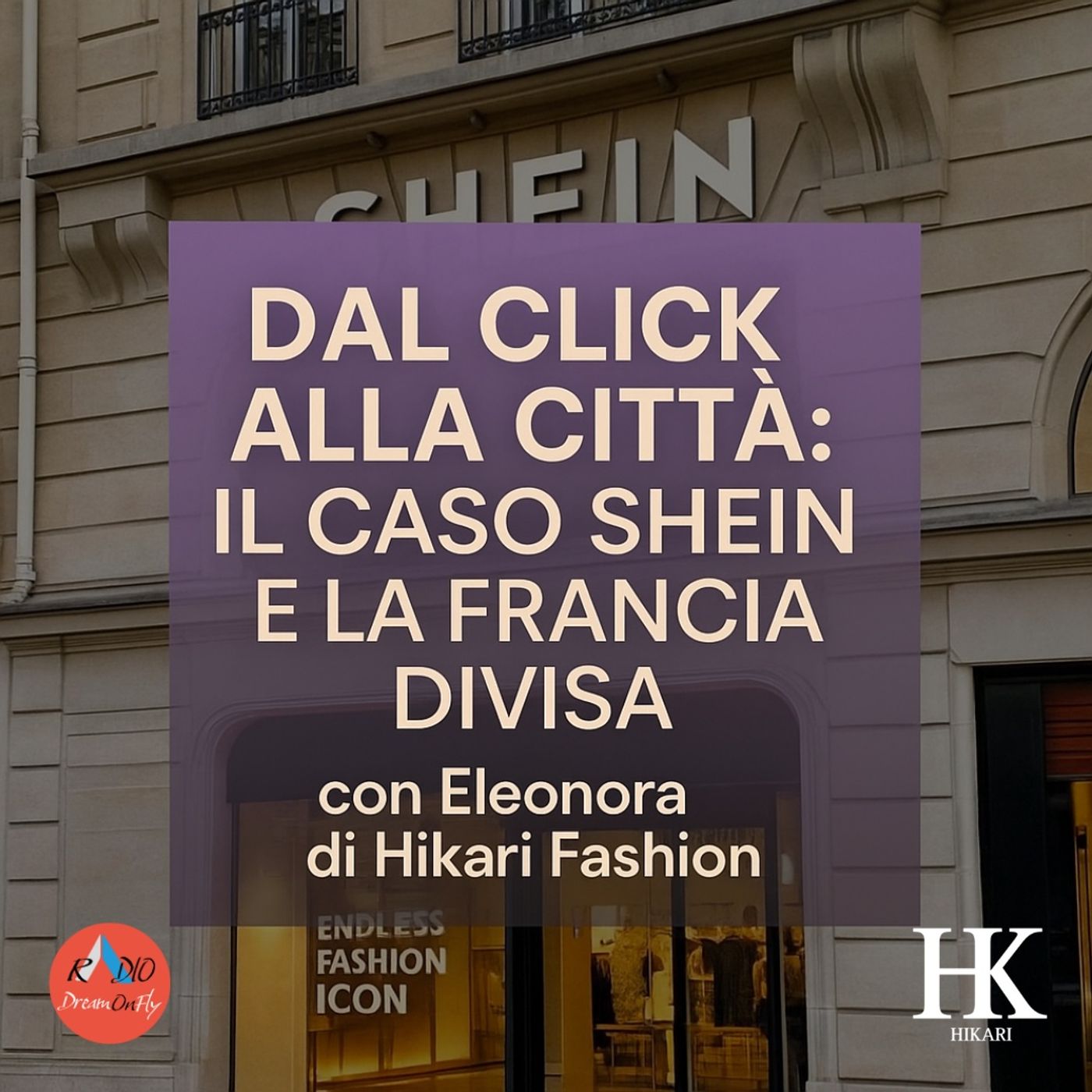 Dal Click alla Città - Il Caso Shein e la Francia Divisa