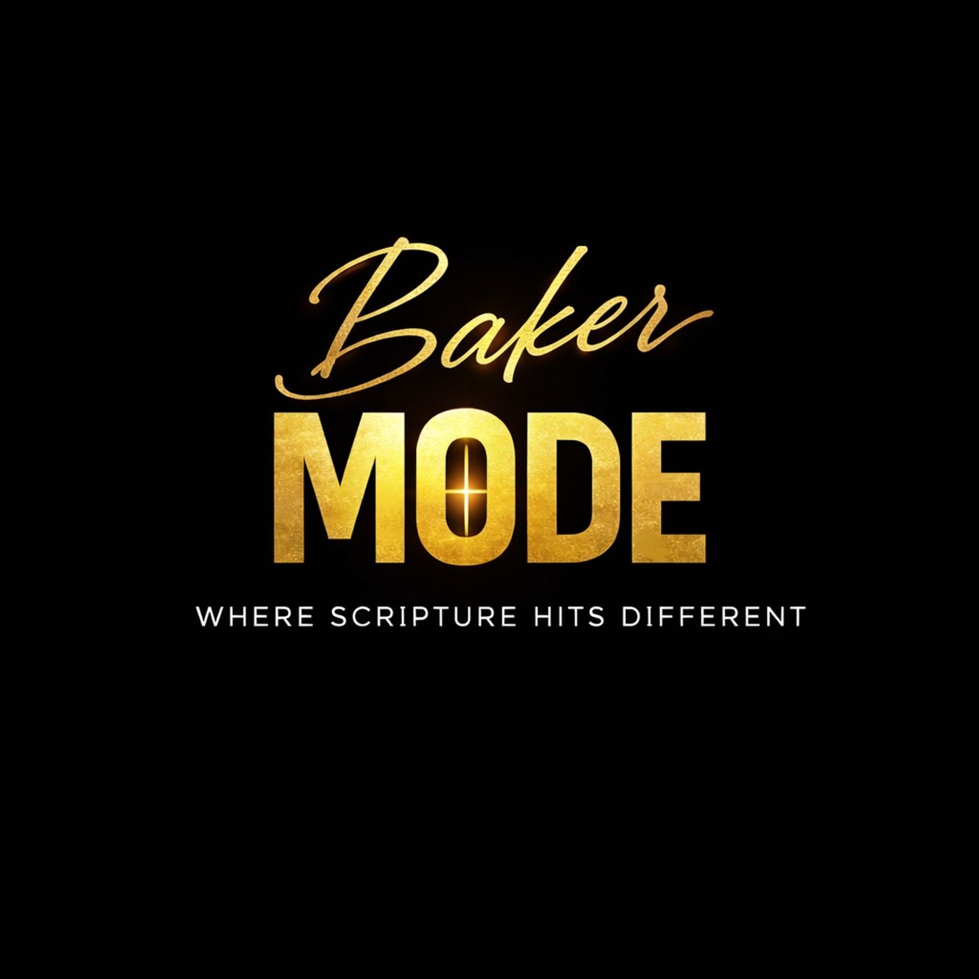 Baker Mode