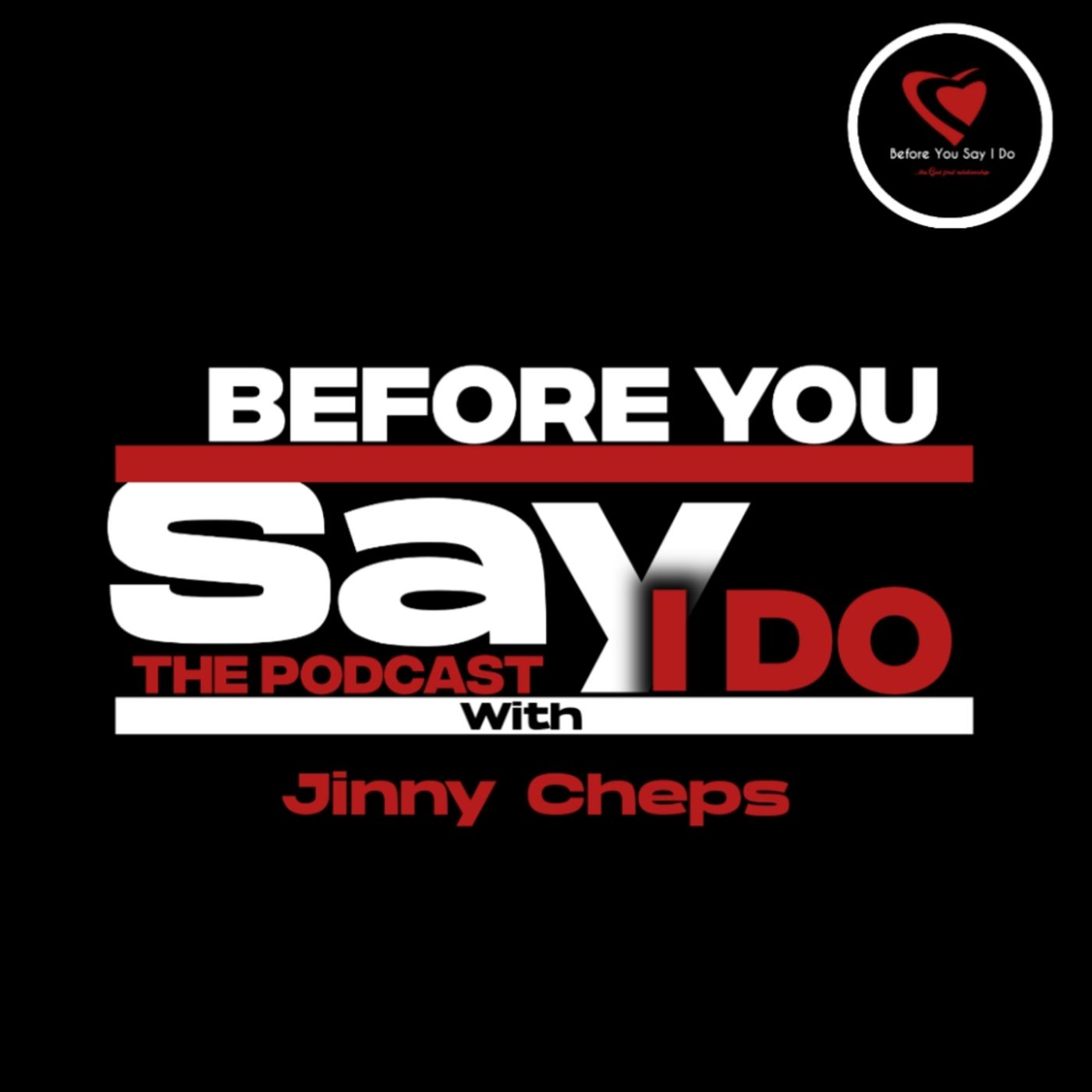 Before You Say I Do