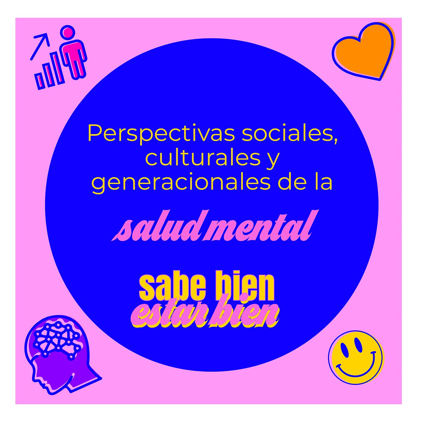 Sabe Bien Estar Bien