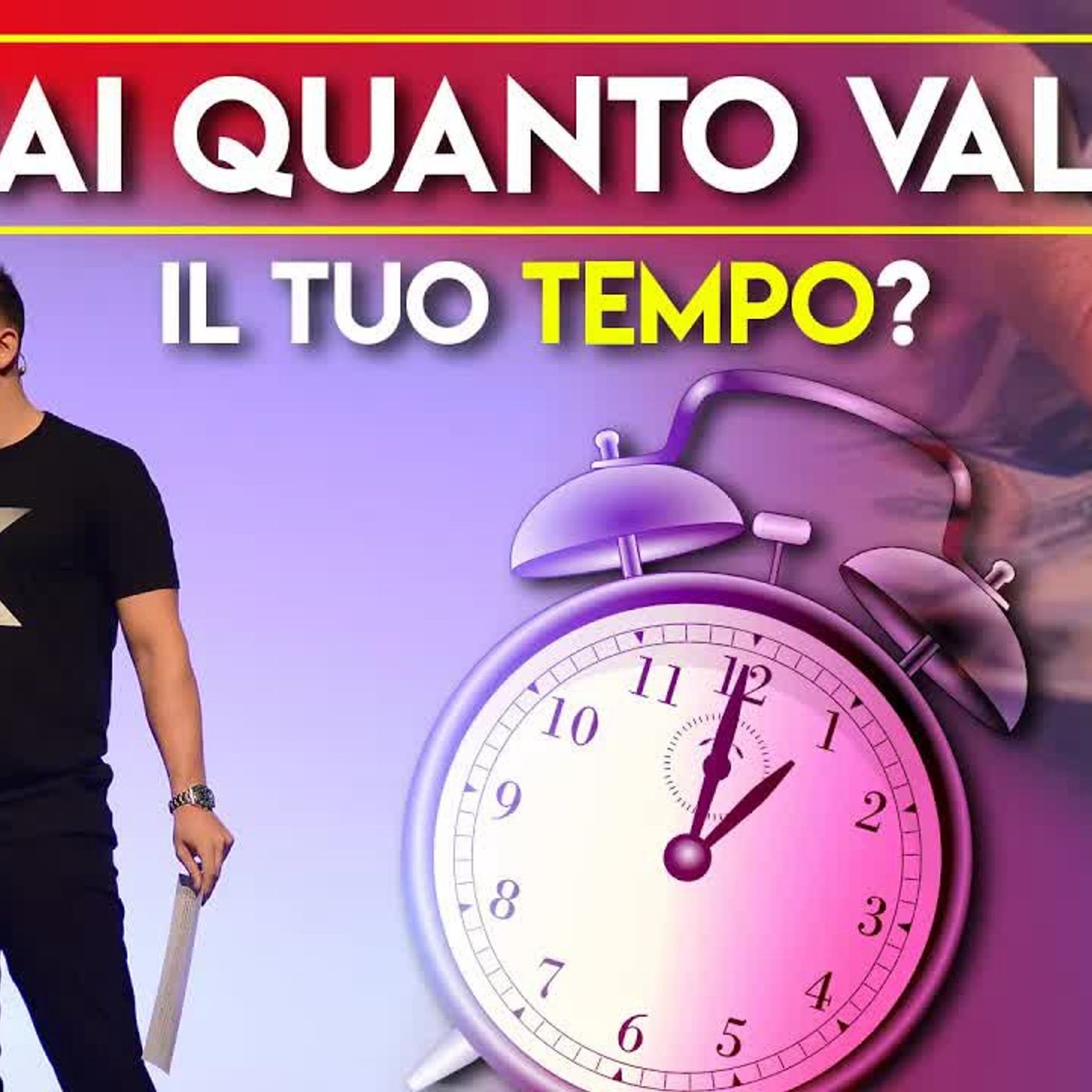 Sai quanto vale il tuo tempo? La formula per farti pagare di più episode artwork