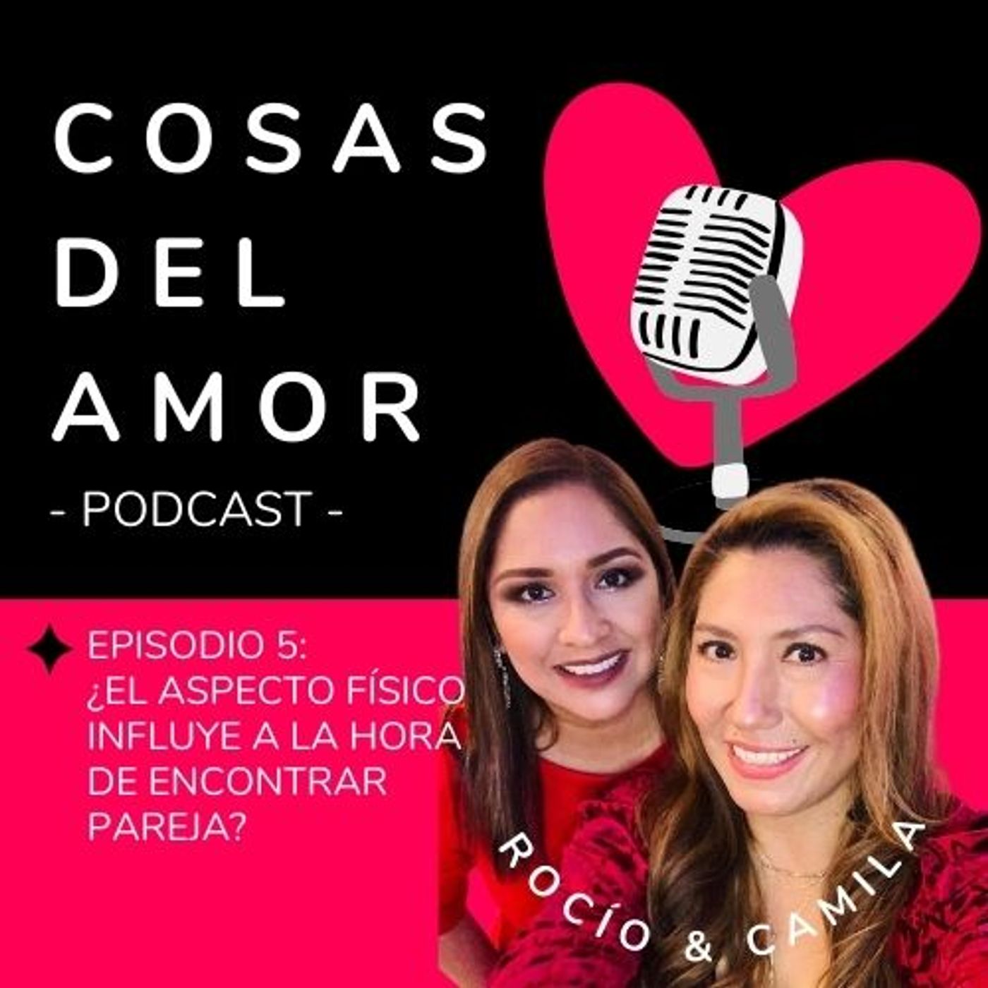 E05 • ¿El aspecto físico influye a la hora de encontrar pareja? • Cosas del Amor E05 • ¿El aspecto físico influye a la hora de encontrar pareja? • Cosas del Amor