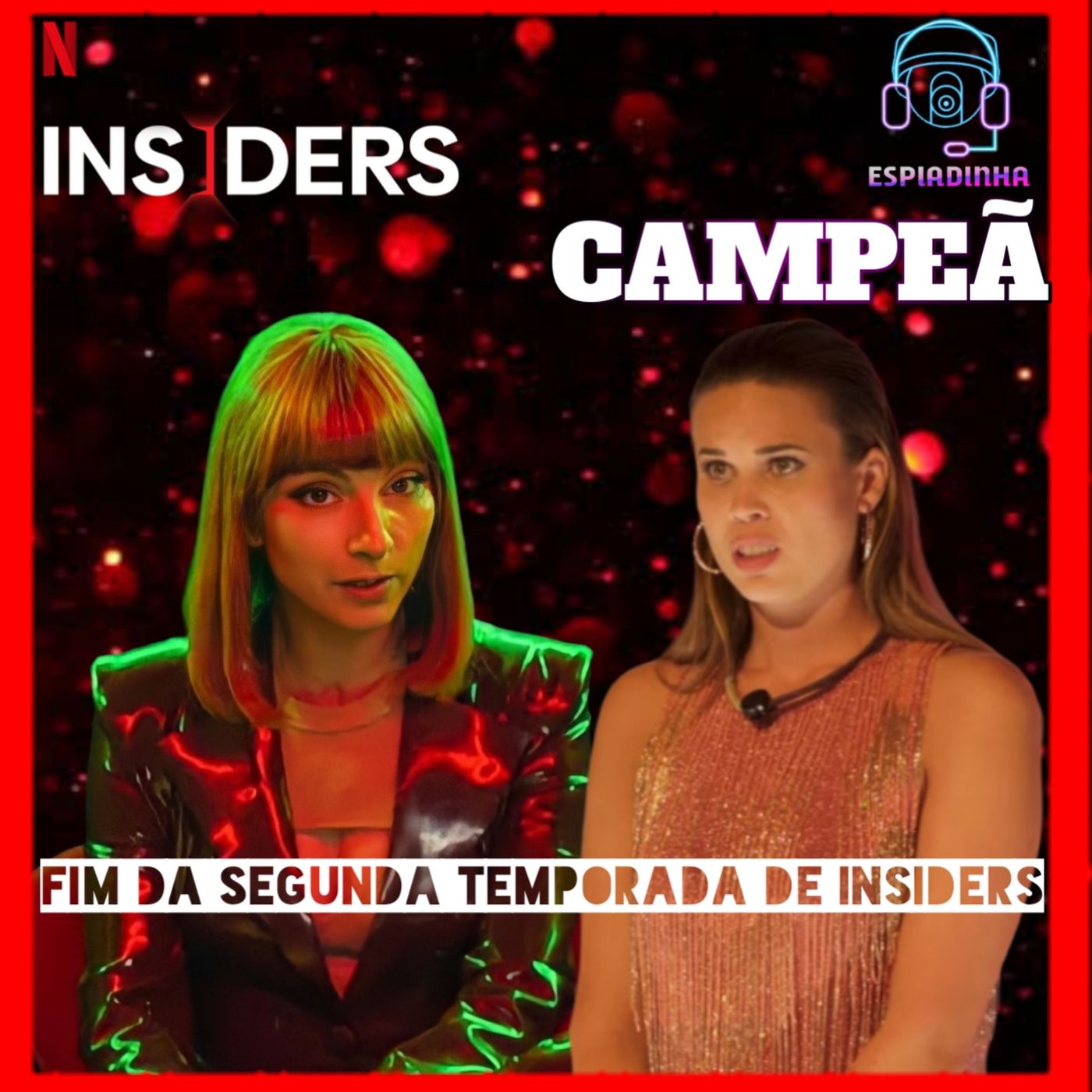 Fim da segunda temporada de Insiders