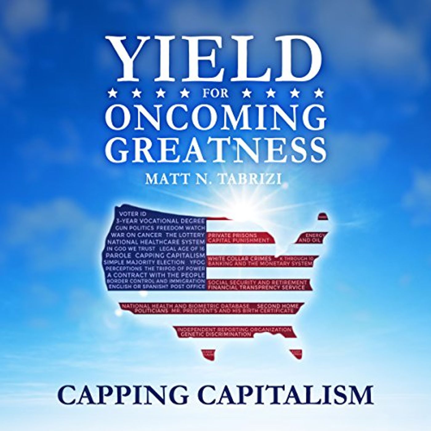 Yield for Oncoming Greatness (YFOG): Capping Capitalism Audiobook by Matt N Tabrizi episode artwork