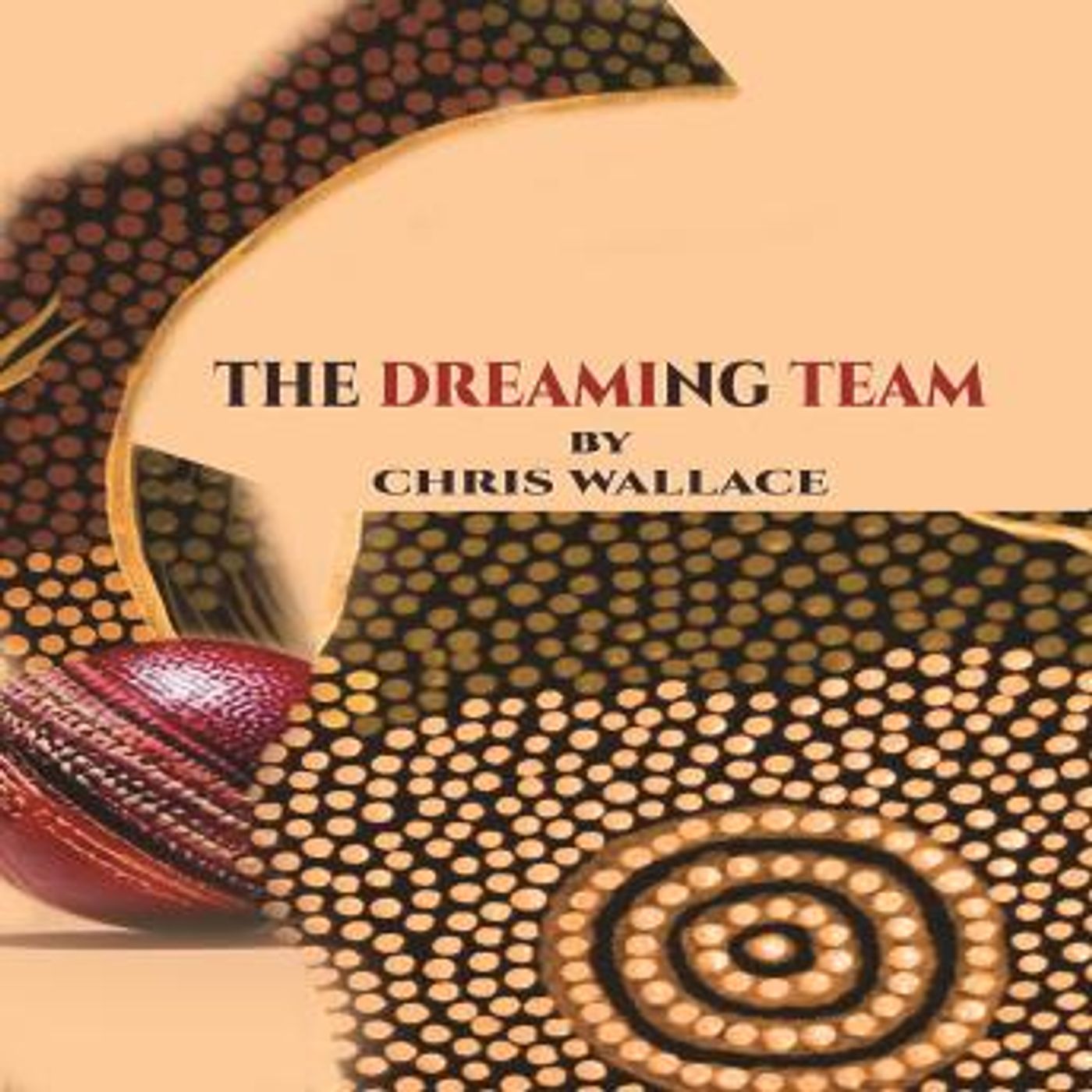The Dreaming Team by Chris Wallace episode artwork