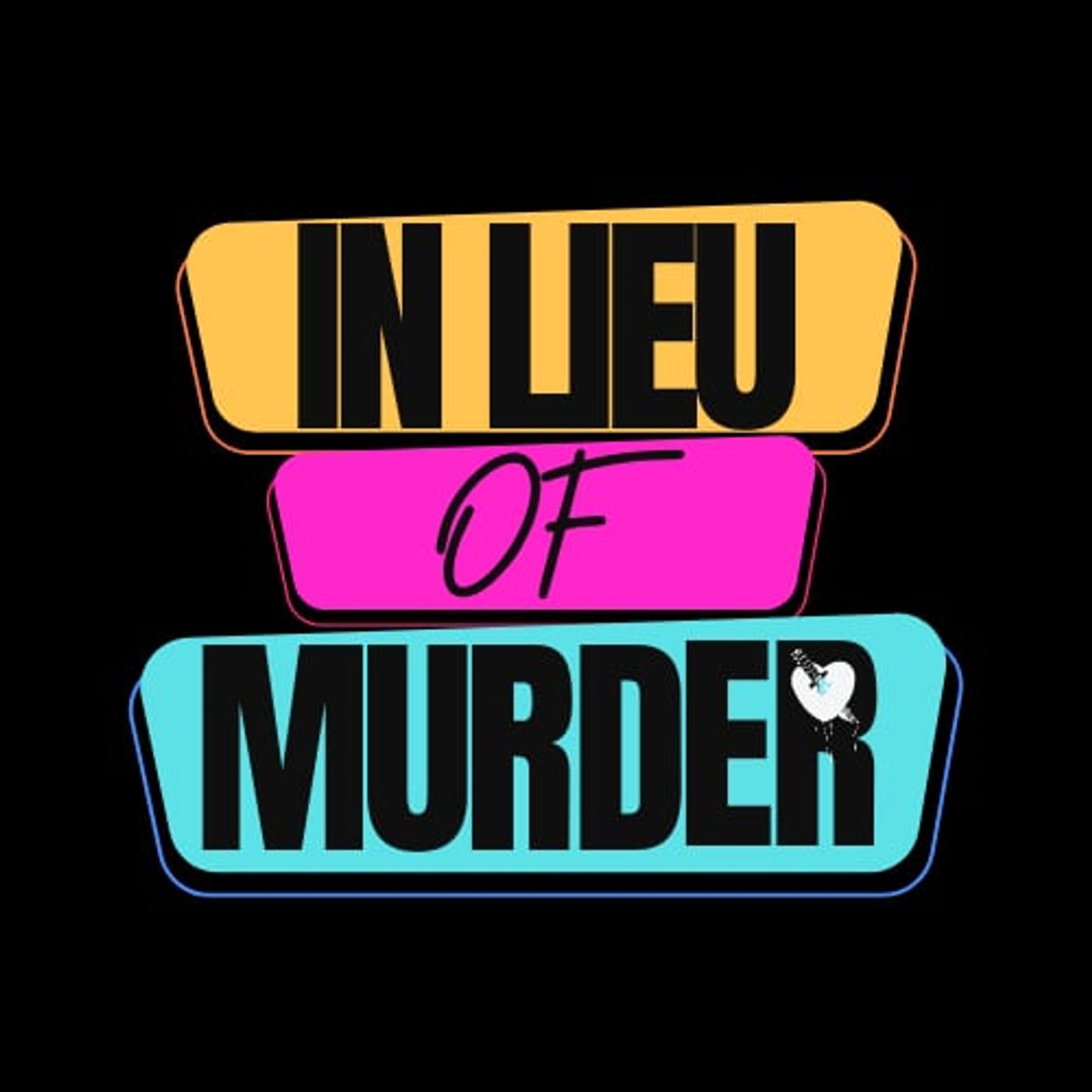 In Lieu of Murder