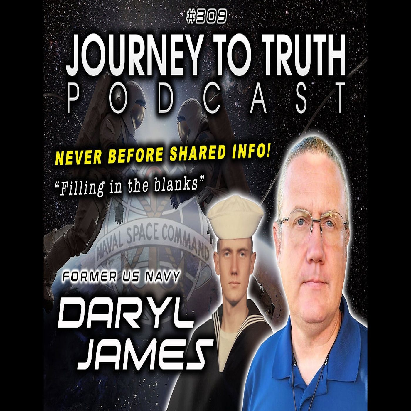 EP 309 | Daryl James | Filling In The Blanks - Never Before Shared Memories - Solar Warden