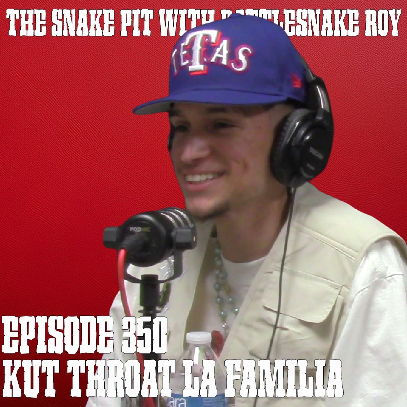 KuT ThroaT la Familia | The Snake Pit Episode 350 episode artwork