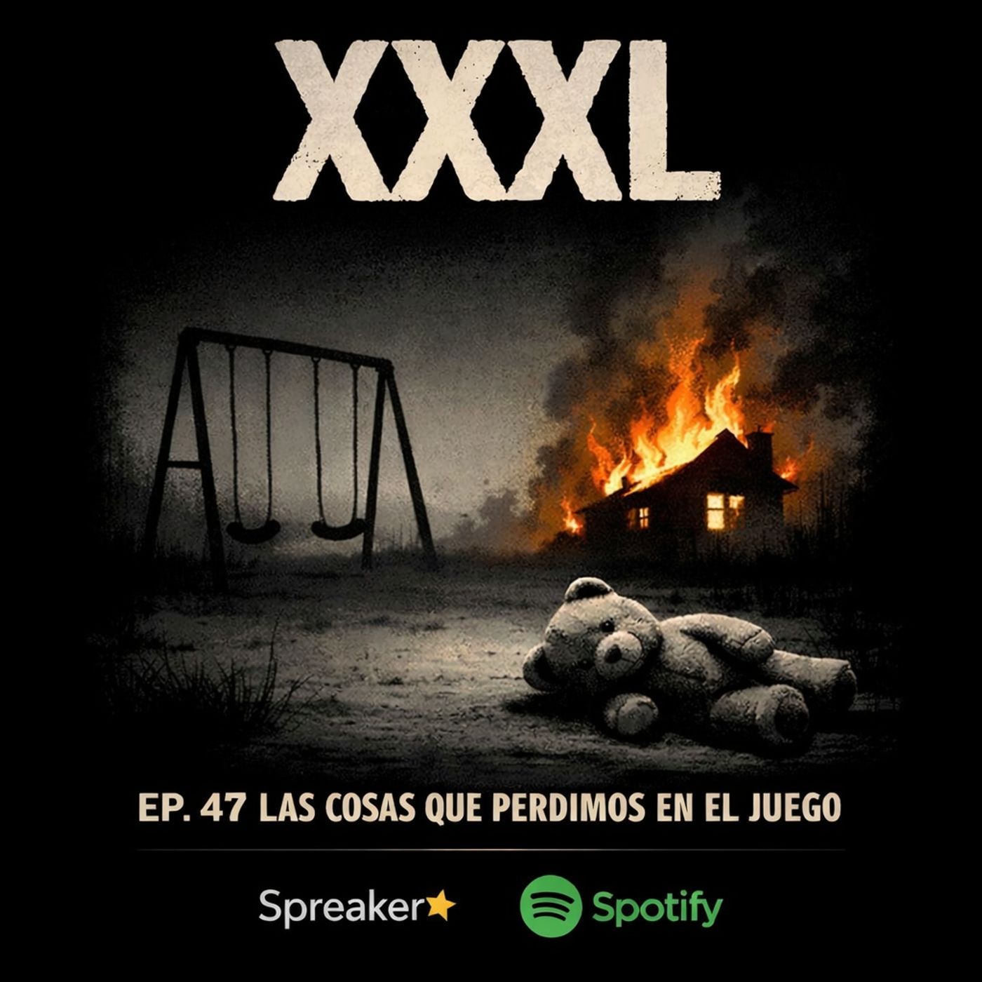 XXXL Ep.47 Las cosas que perdimos en el juego episode artwork