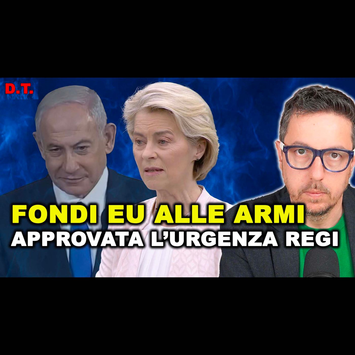 VON DER LEYEN: L’EUROPA APPROVA LA PROCEDURA D’URGENZA DEL RIARMO e sorvola sull’invasione di GAZA