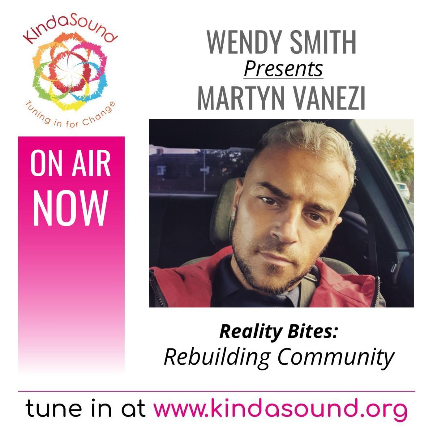 Rebuilding Community | Martyn Vanezi on Reality Bites with Wendy Smith