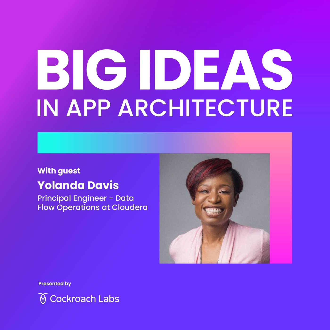 Big Ideas in App Architecture