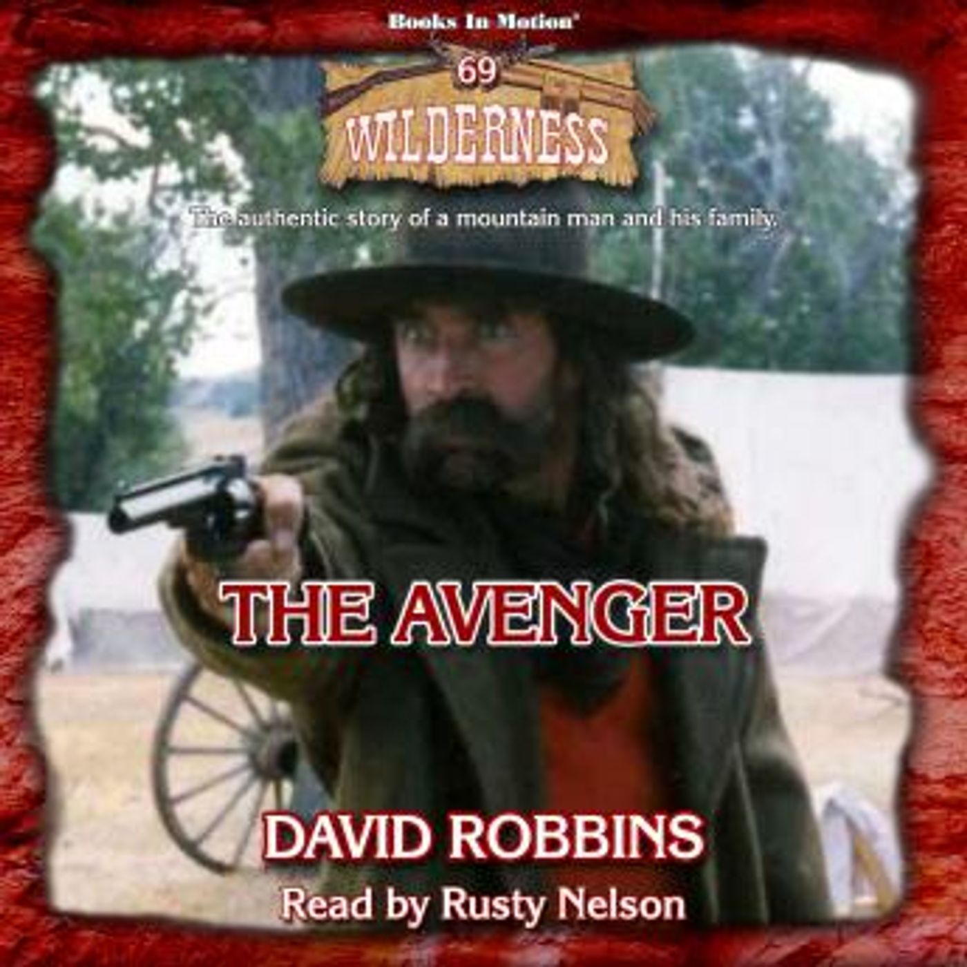 The Avenger: Wilderness Series, Book 69 by David Robbins episode artwork