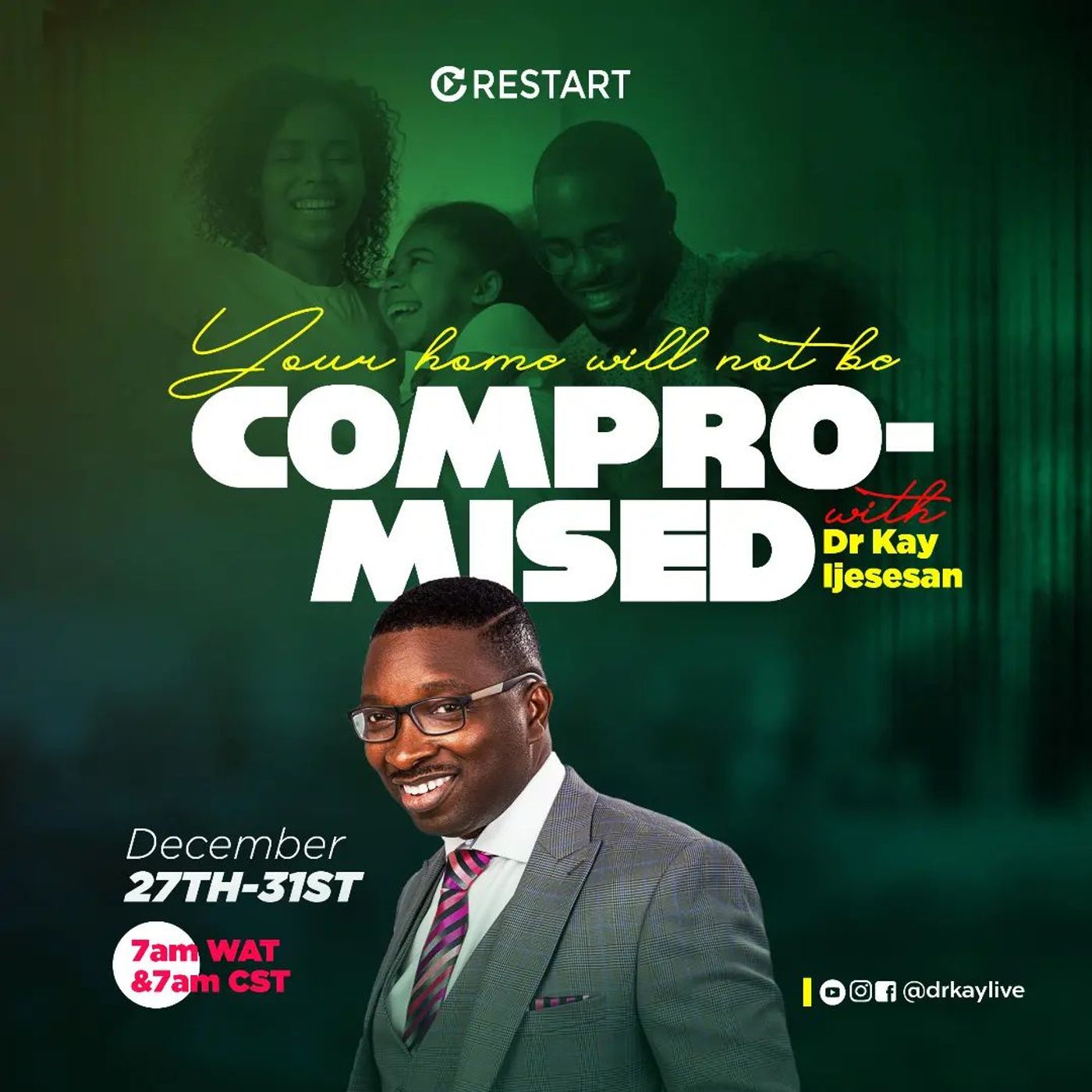 Restart with Dr.Kay | Your Home will not be Compromised | 31st December 2021 episode artwork