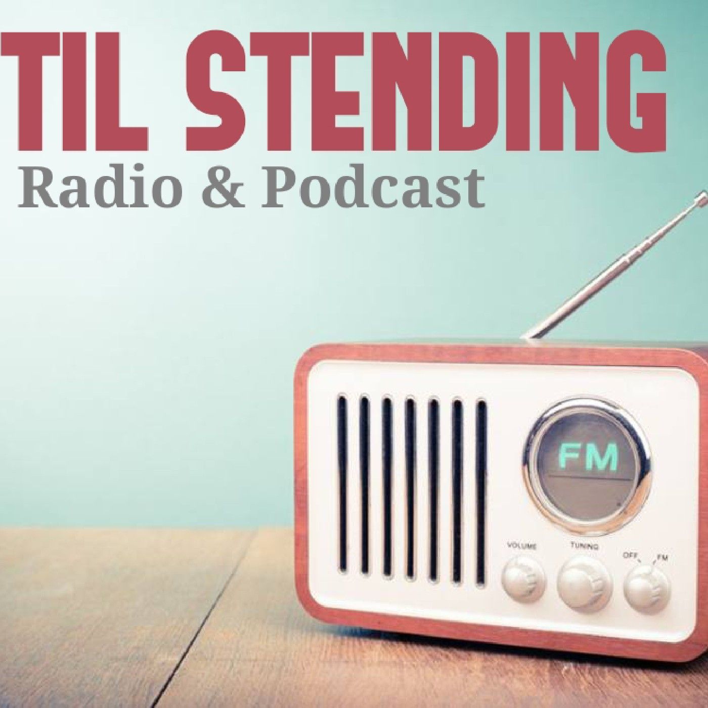 El podcast de Until Stending (Radio&Podc