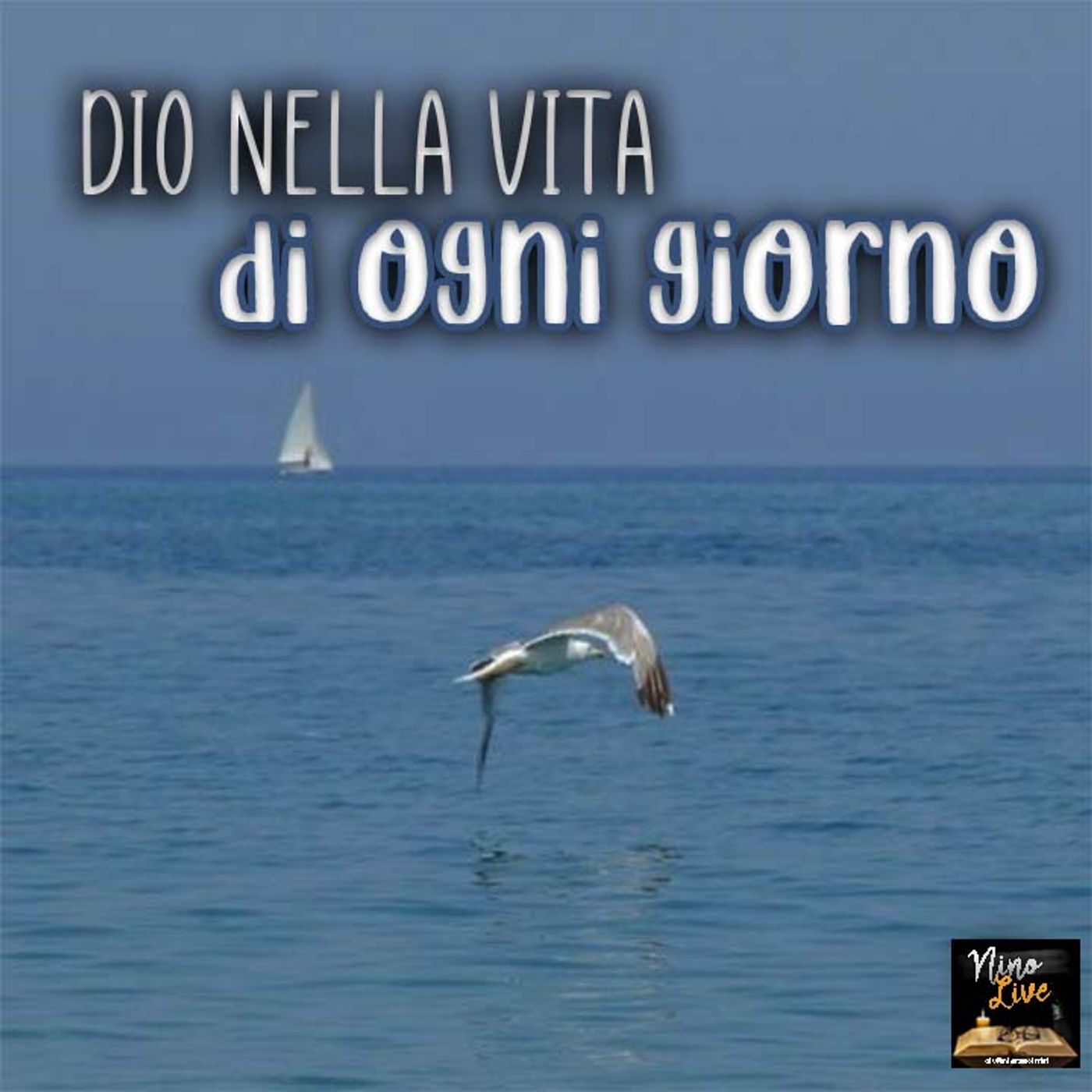 Dio nella vita di ogni giorno