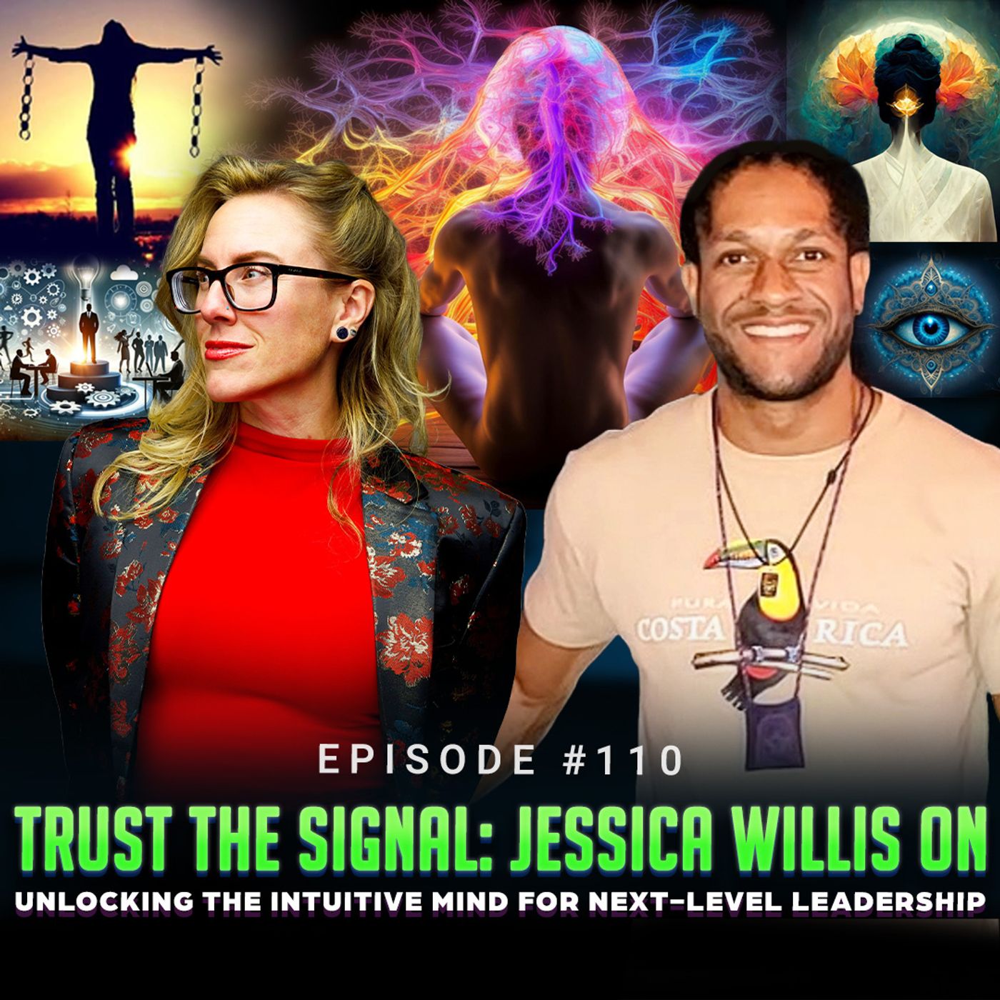 Episode #110 - Trust the Signal: Jessica Willis on Unlocking the Intuitive Mind for Next-Level Leadership