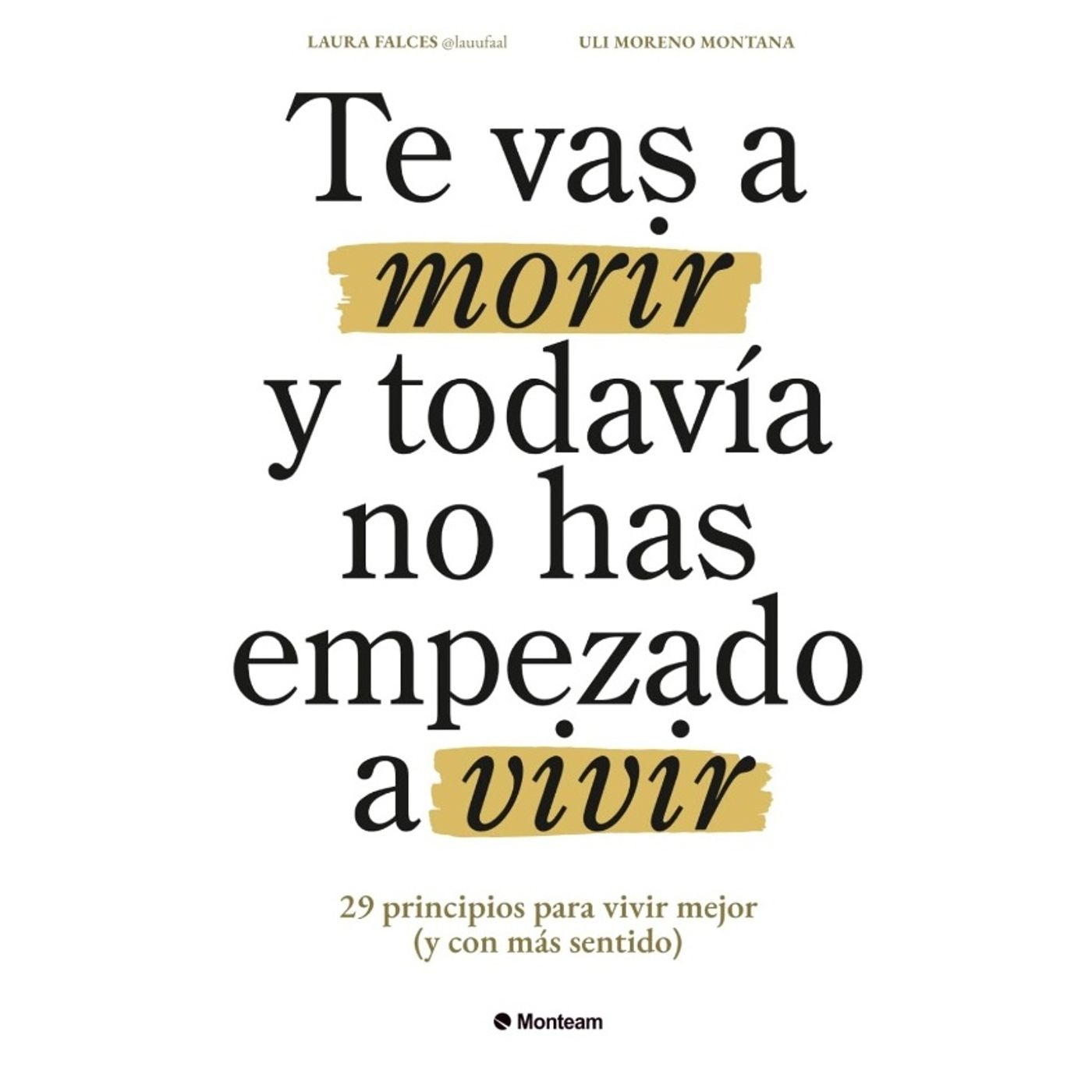 TE VAS A MORIR Y TODAVIA NO HAS EMPEZADO A VIVIR - PRINCIPIO 29 - AUDIOLIBRO