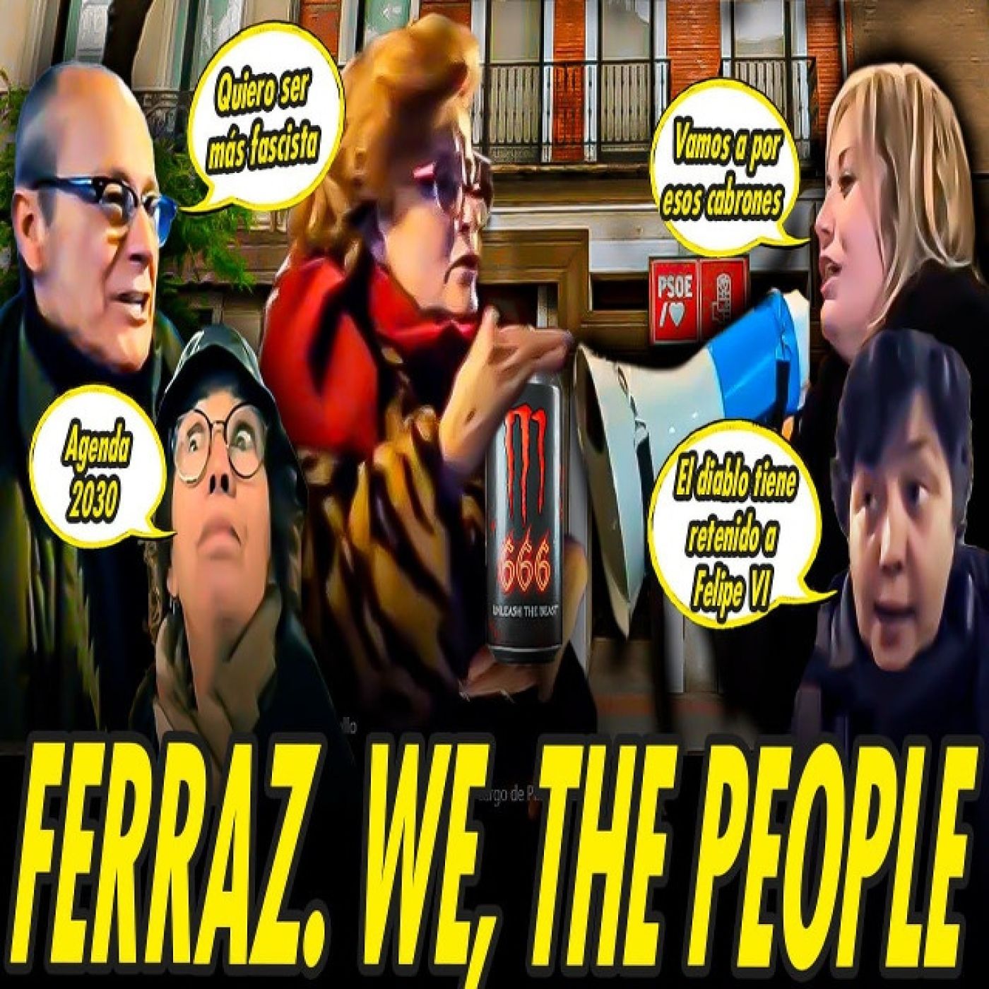 MANIFESTACIONES EN FERRAZ. WE, THE PEOPLE episode artwork