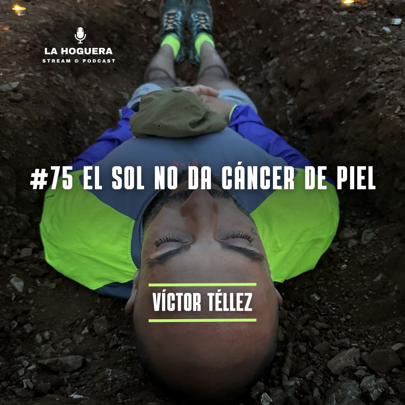 #75 EL SOL NO DA CÁNCER DE PIEL