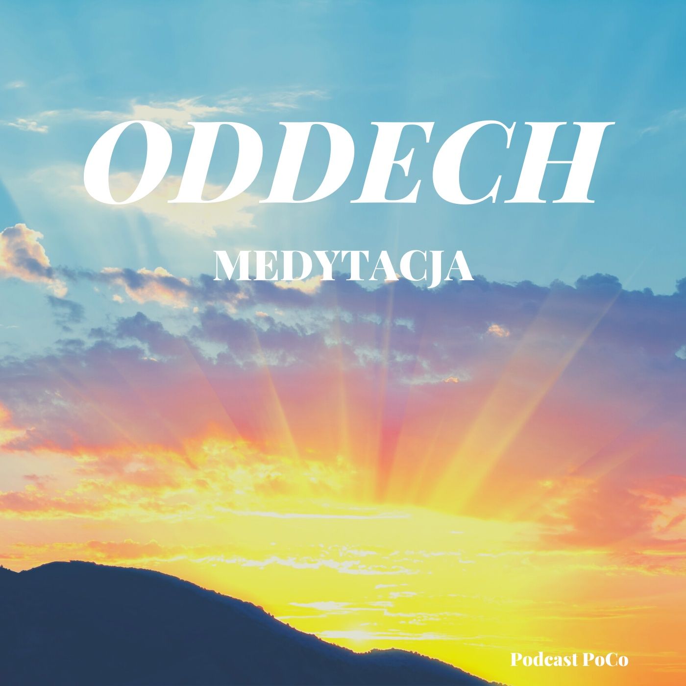 Medytacja ODDECH