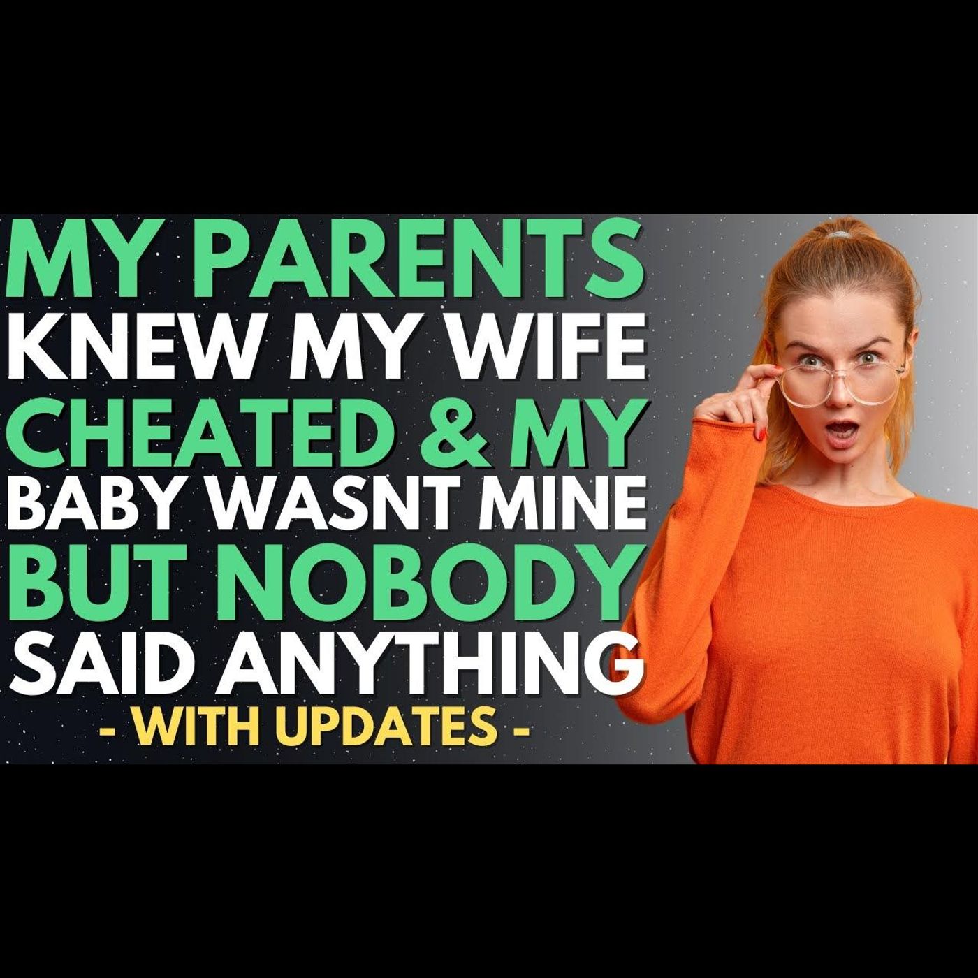 My Parents Knew My Wife Cheated & My Bby Wasn't Mine, But They Said Nothing | Reddit Relationships episode artwork
