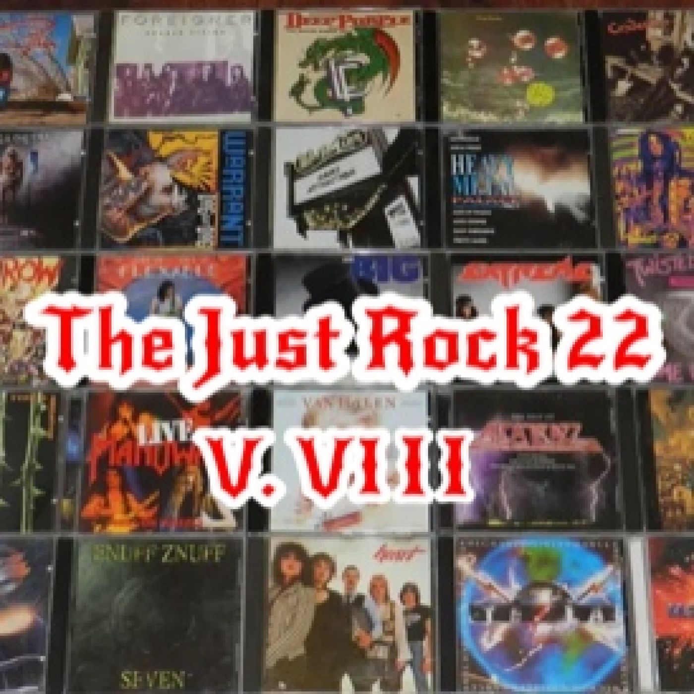 167- JUST ROCK - "The Just Rock 22 .V 8" episode artwork
