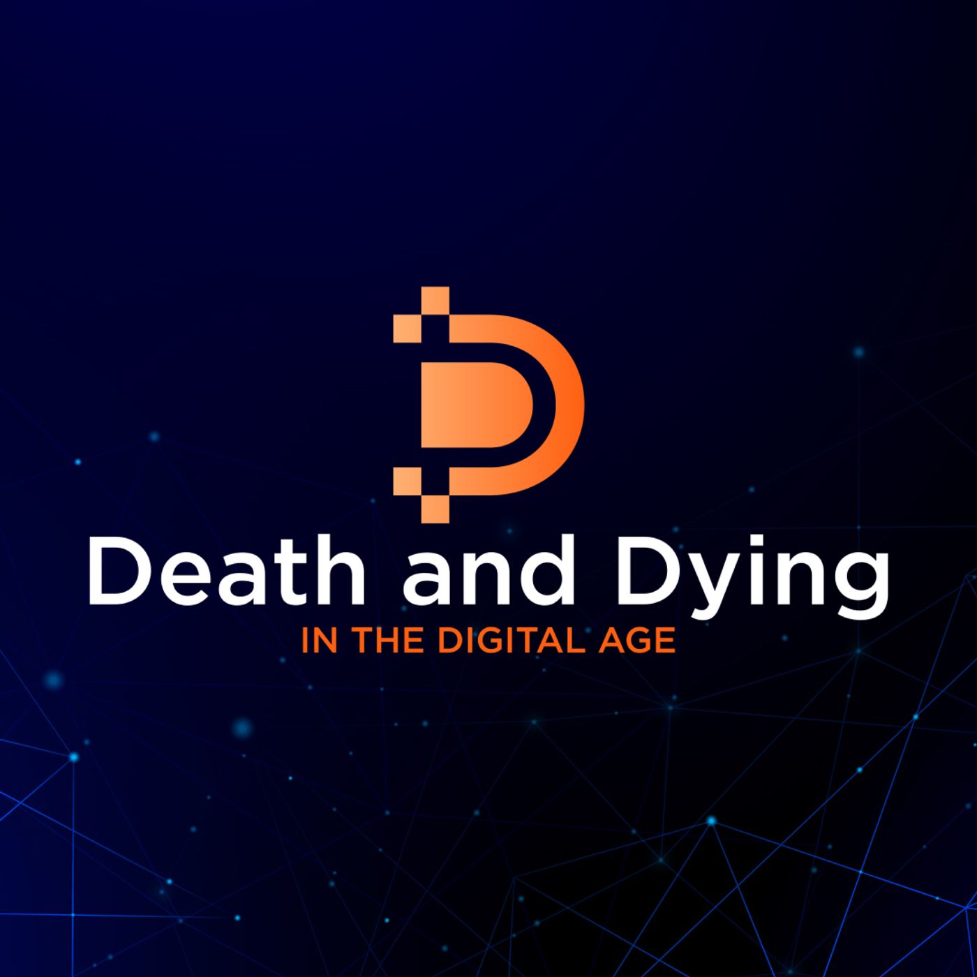 Death and Dying in the Digital Age