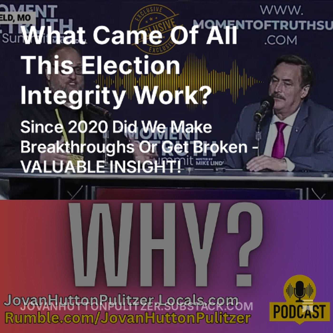 Will Anything EVER Come Of All The Election Integrity Work?