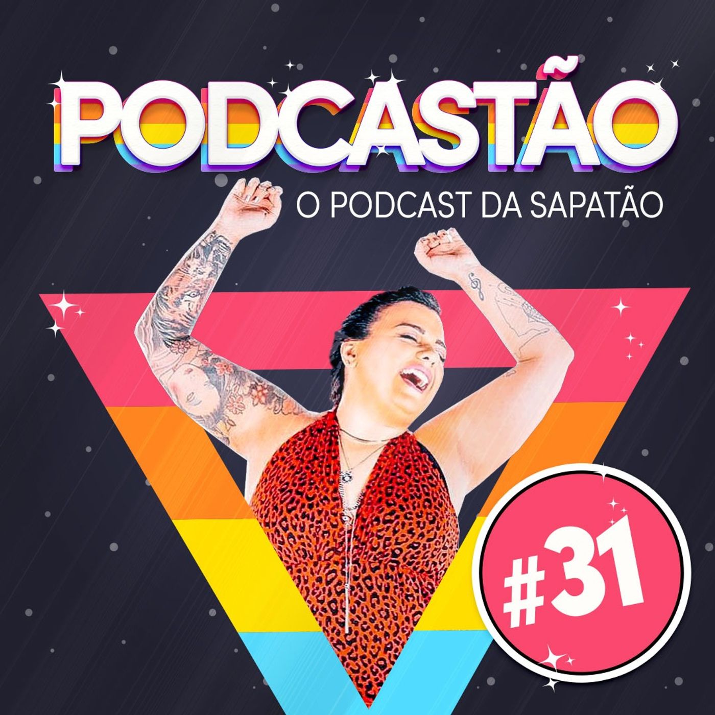 PODCASTÃO - O podcast da sapatão -
