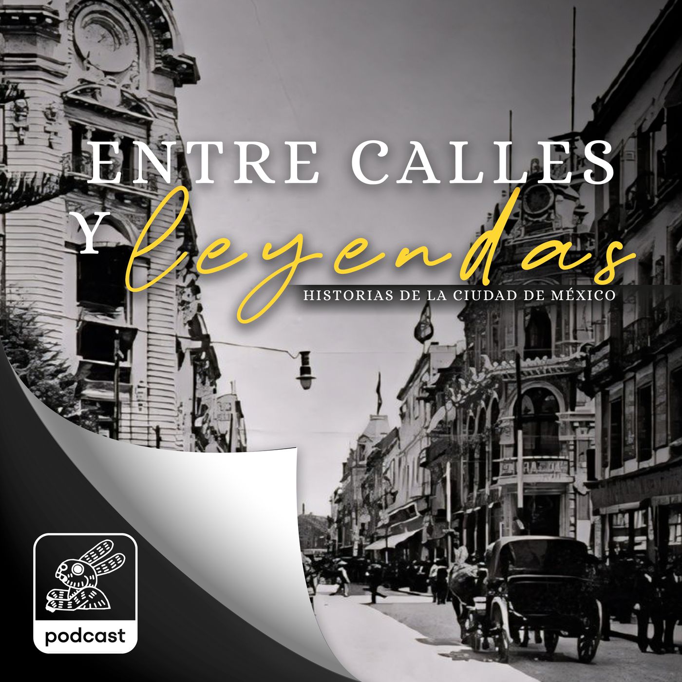 Entre Calles y Leyendas