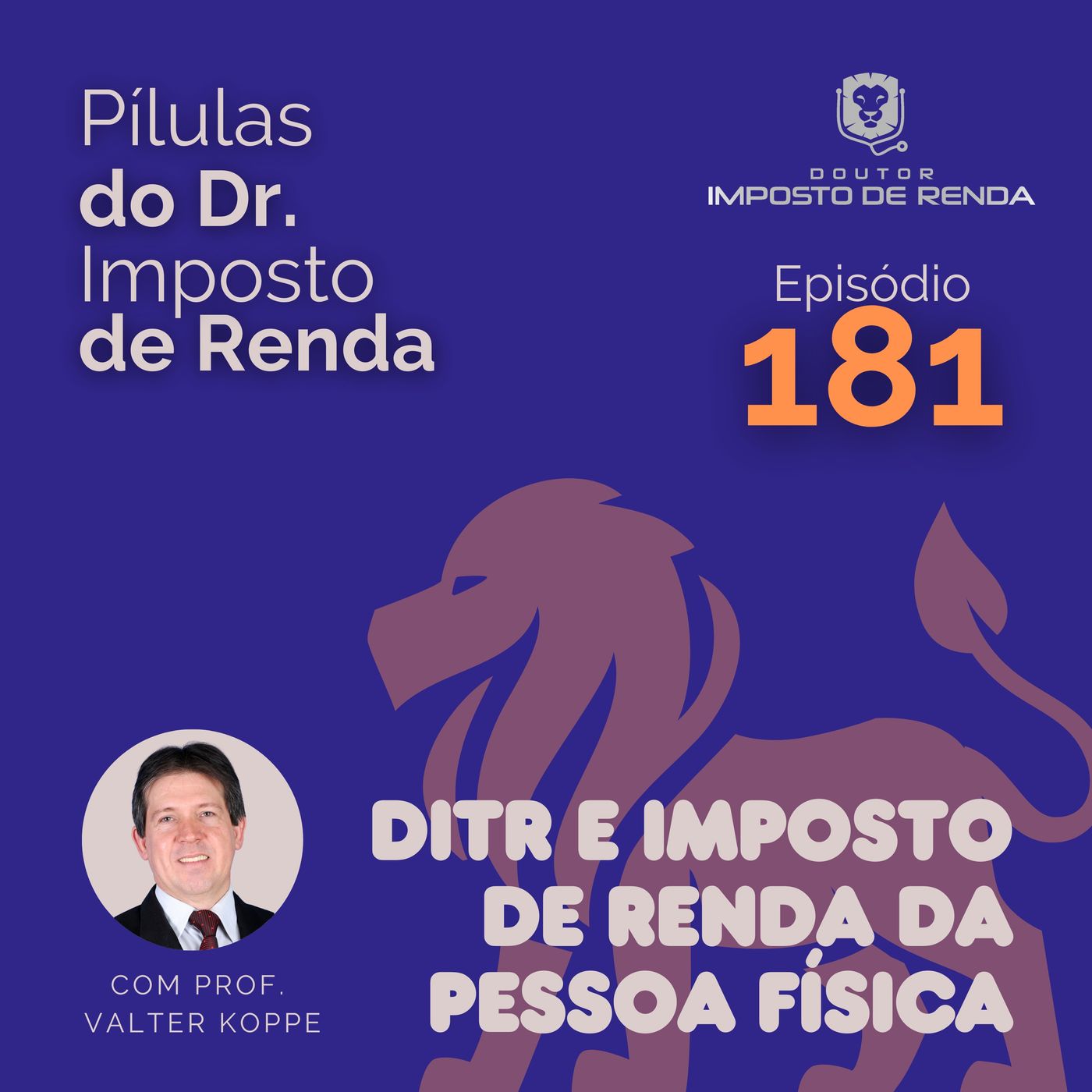 PDIR Ep. 181 – DITR e imposto de renda da pessoa física