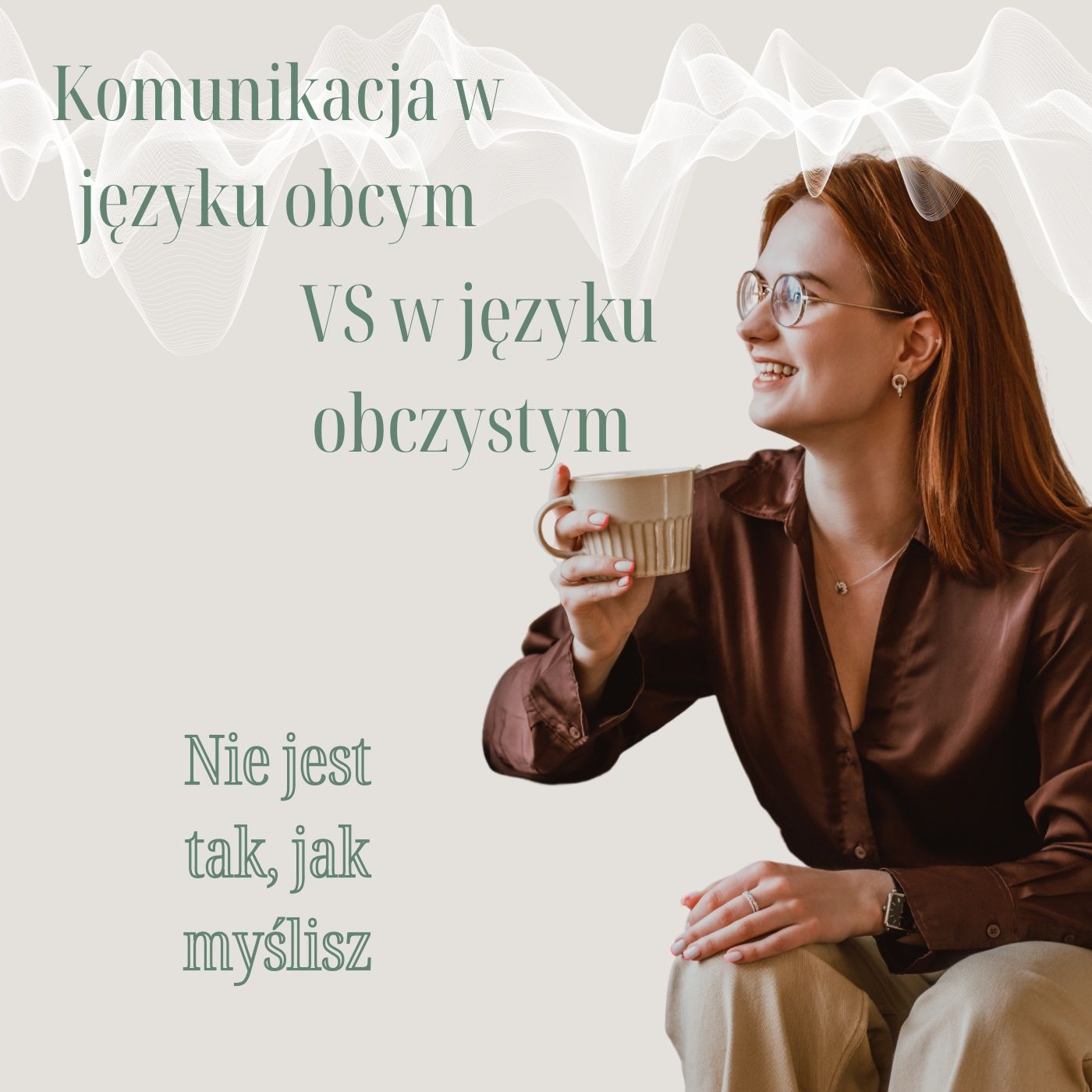 komunikacja w języku obcym vs ojczystym episode artwork