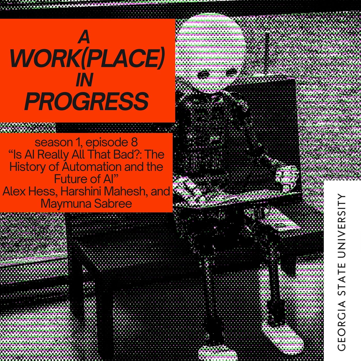 A Work(place) in Progress