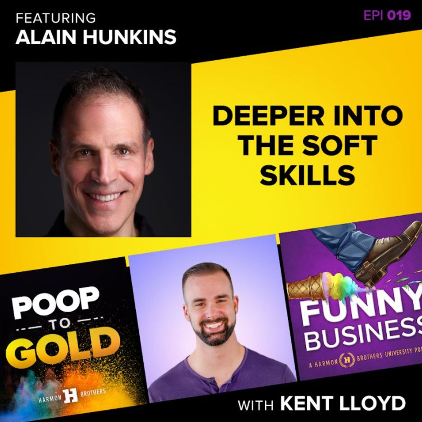 Alain Hunkins: Deeper into the Soft Skills