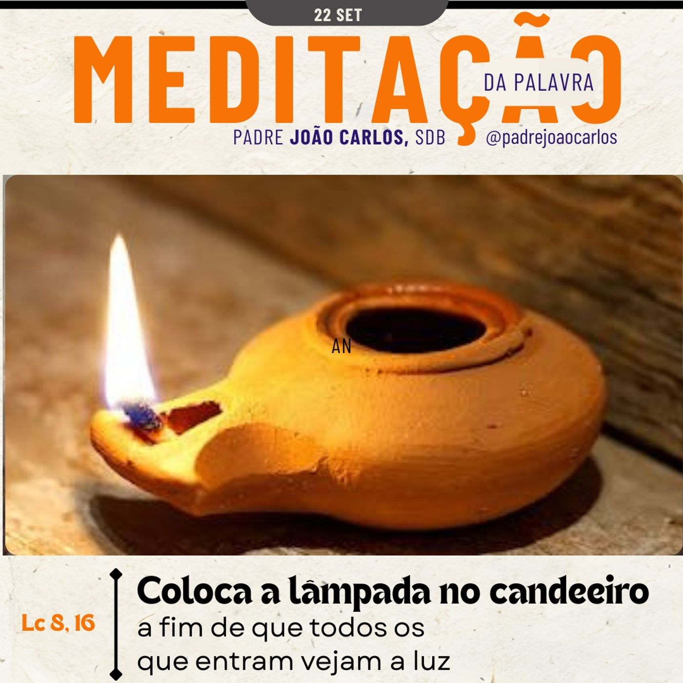 22 de Setembro - Meditação da Palavra do Senhor