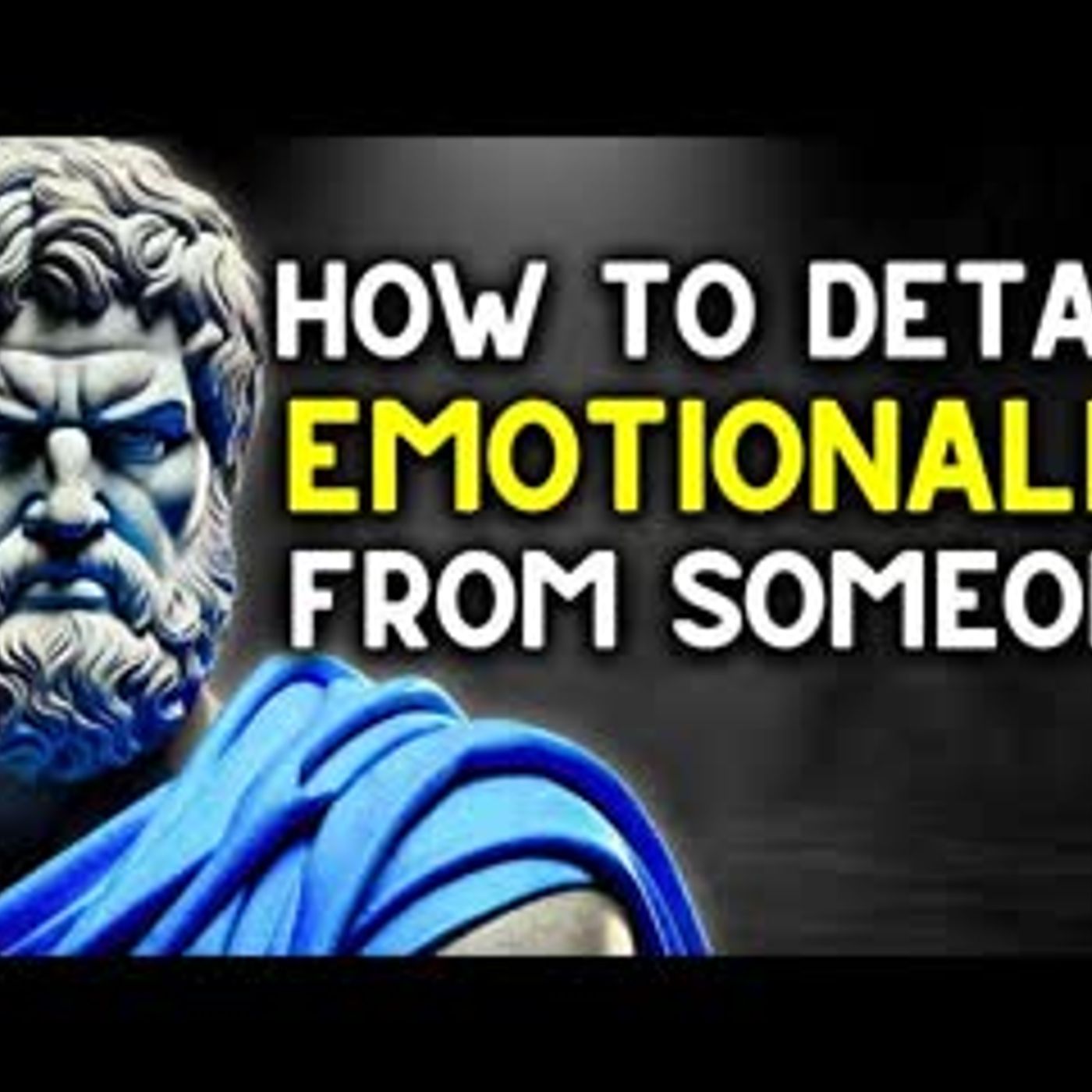 6 Lessons on How to Disconnect Emotionally from Someone   Stoicism by Marcus Aurelius episode artwork