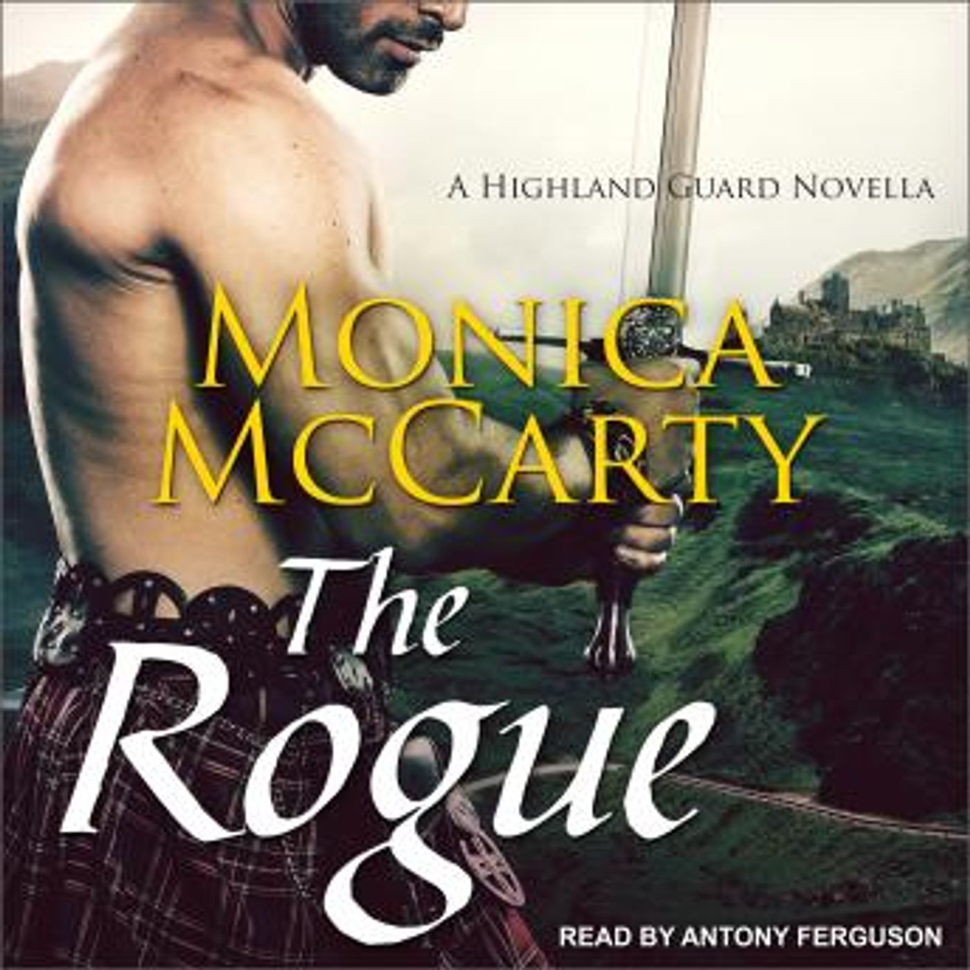 The Rogue by Monica McCarty episode artwork