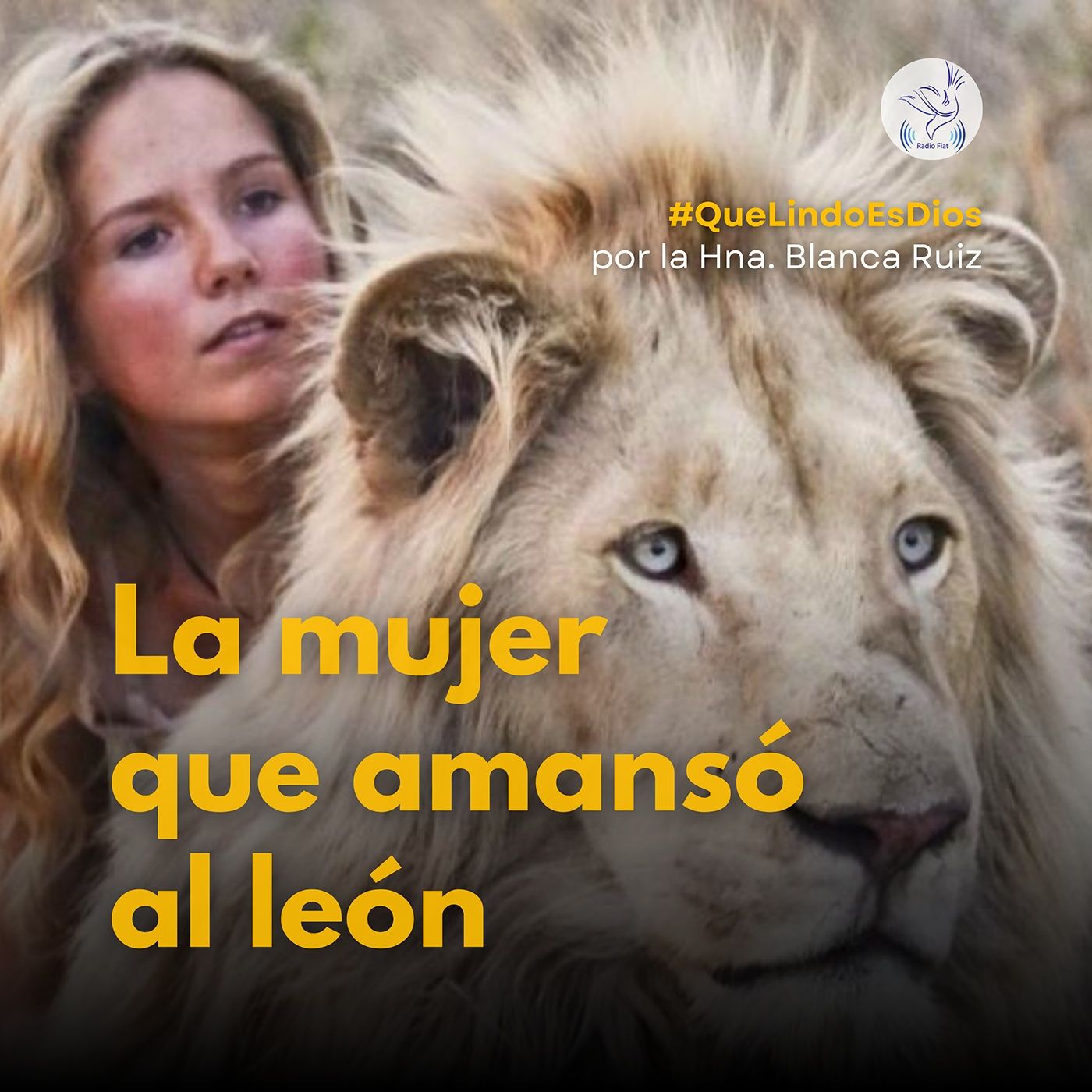 Que lindo es Dios - La mujer que amansó al león episode artwork