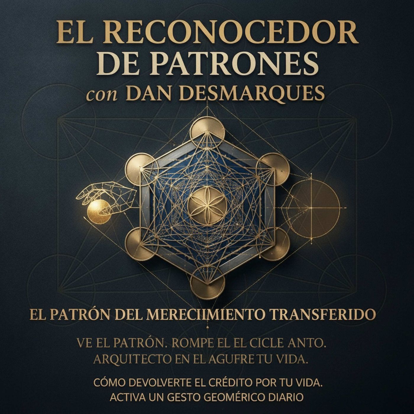 El Patrón del Merecimiento Transferido episode artwork