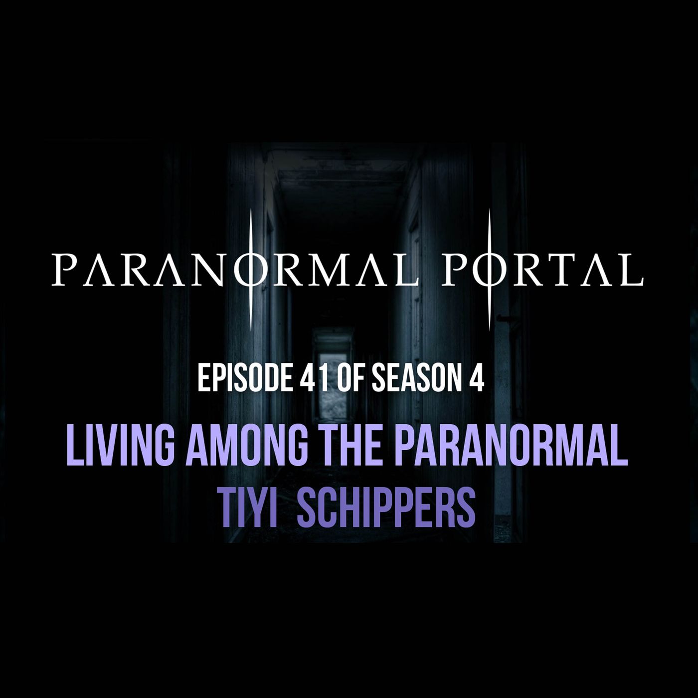 S4EP41 - Living Among the Paranormal- Tiyi Schippers episode artwork