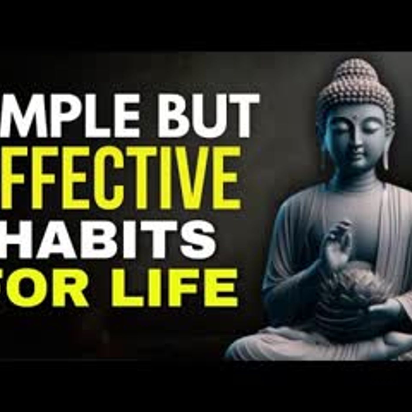 10 Habits to Become Mentally Strong   Buddhist Philosophy