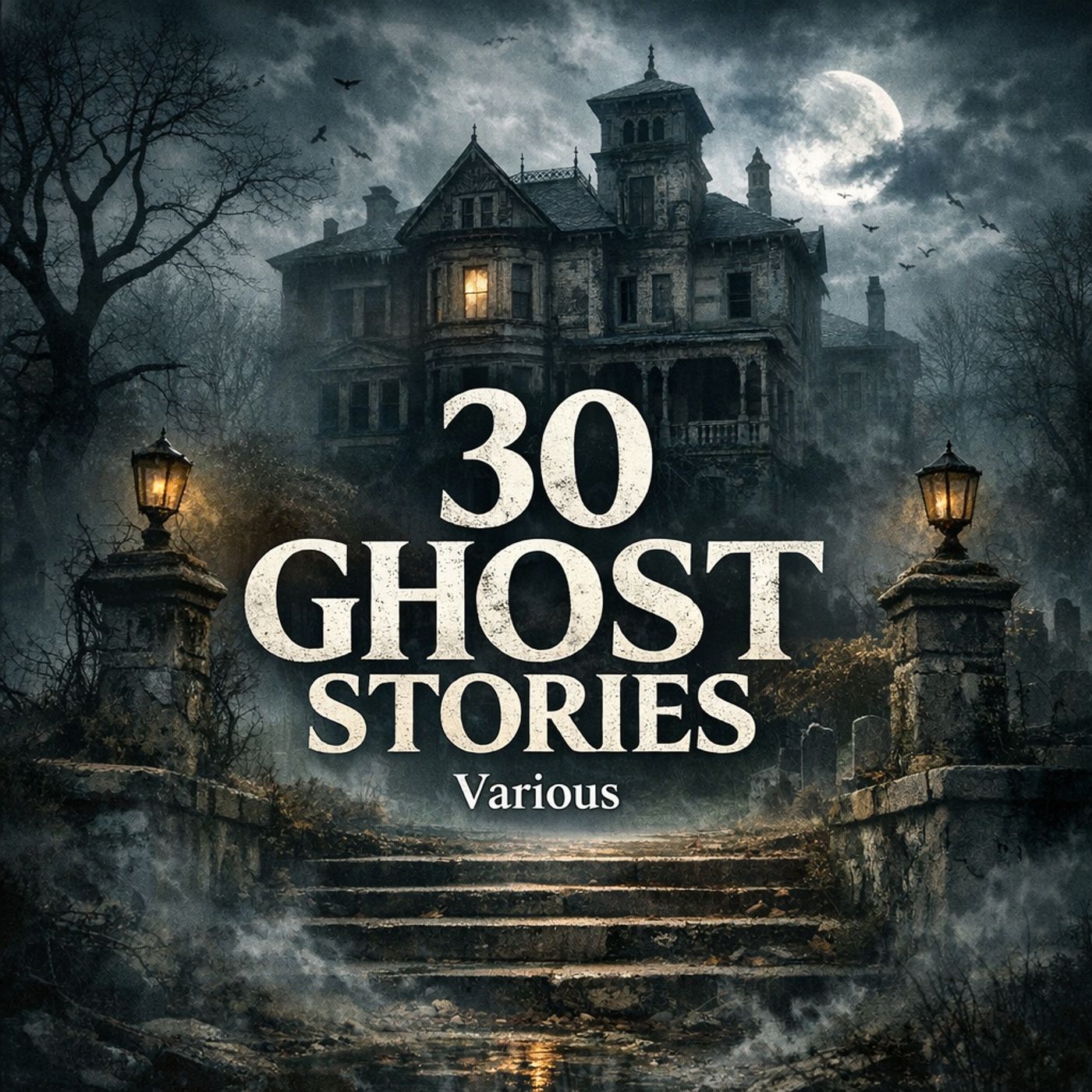 🟡 30 Ghost Stories (Full Audiobook) | Various episode artwork