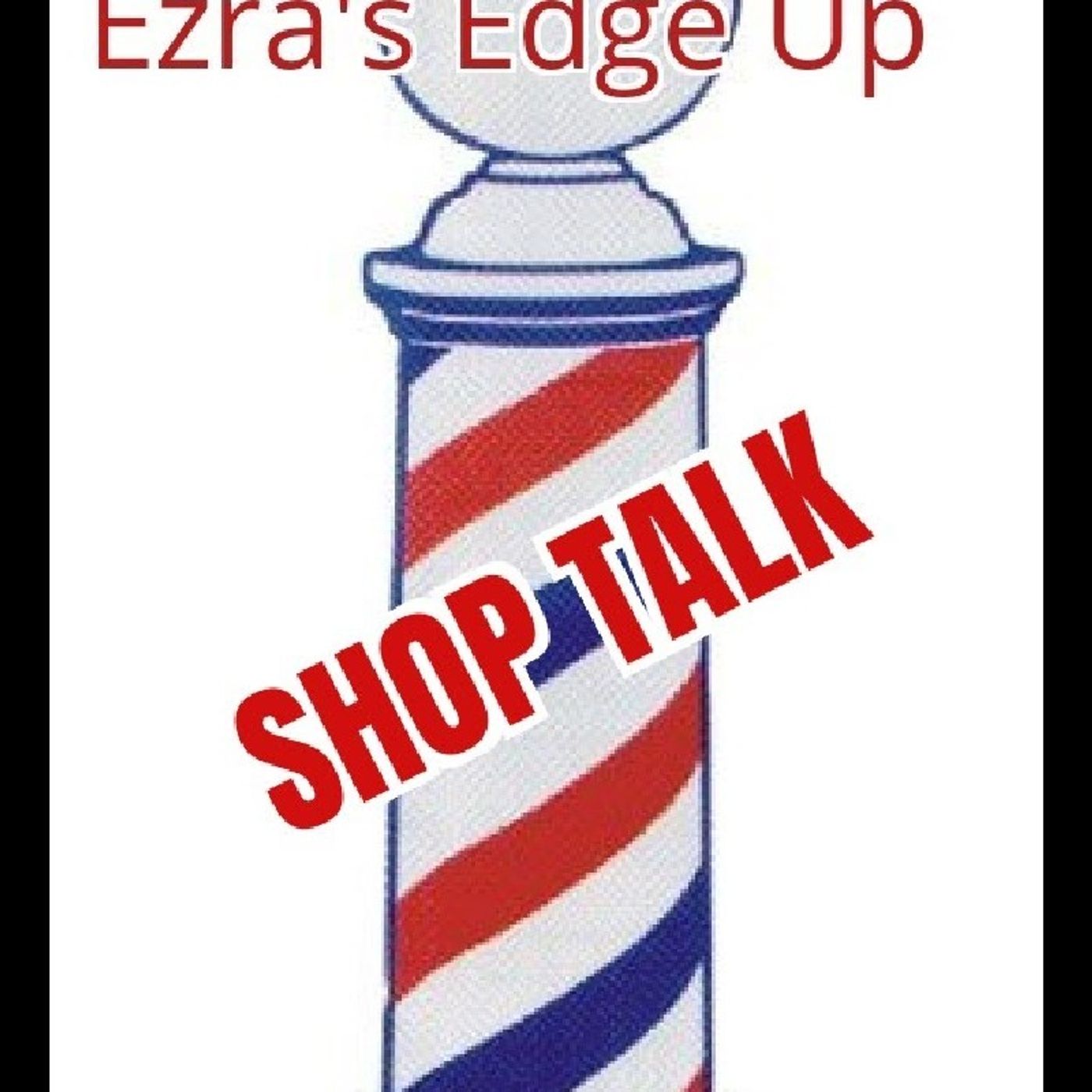 Shop Talk With Brother Ezra Atlanta Georgia episode artwork