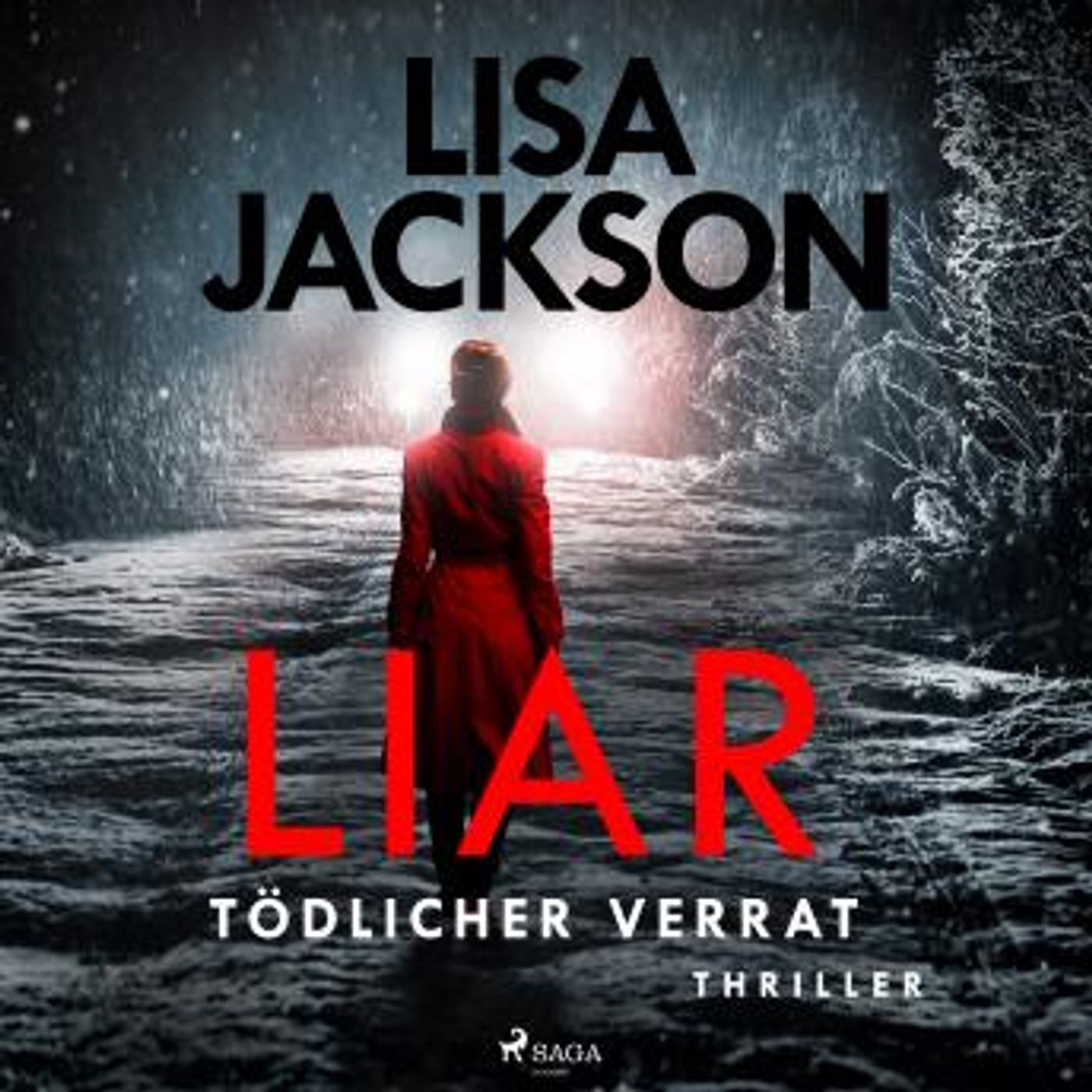 [German] - Liar – Tödlicher Verrat: Thriller (Ein San-Francisco-Thriller) by Lisa Jackson episode artwork