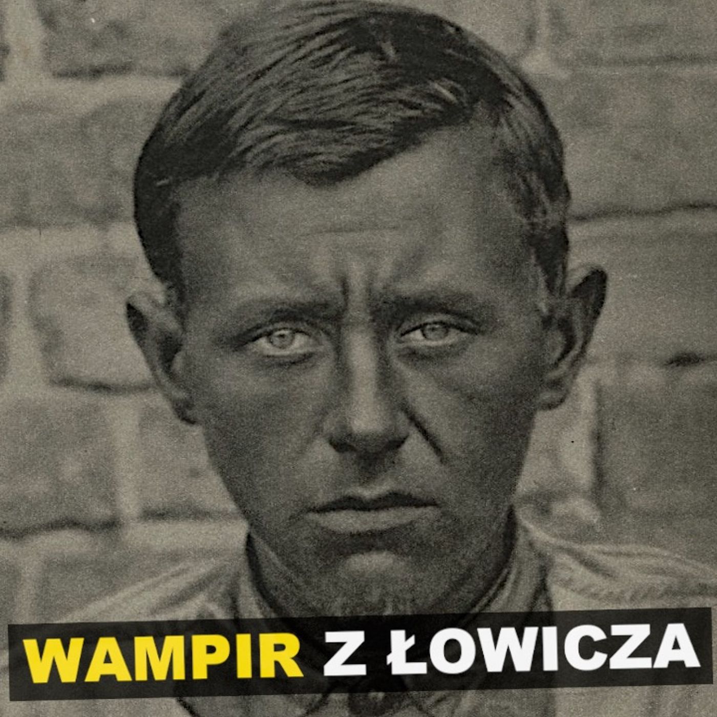 Wampir z Łowicza. Tadeusz Ensztajn - Kryminalne opowieści Retro episode artwork