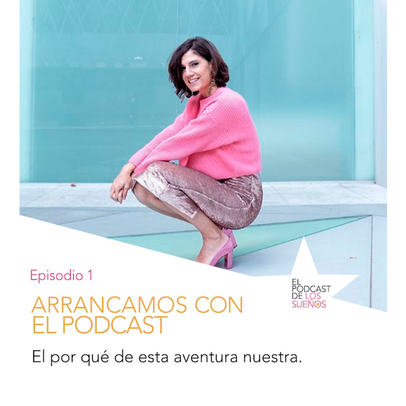 El Podcast de los Sueños
